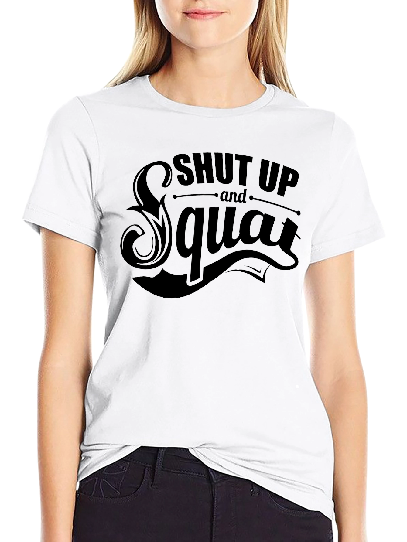 Shut Up and Squat Graphic T-Shirt - Black