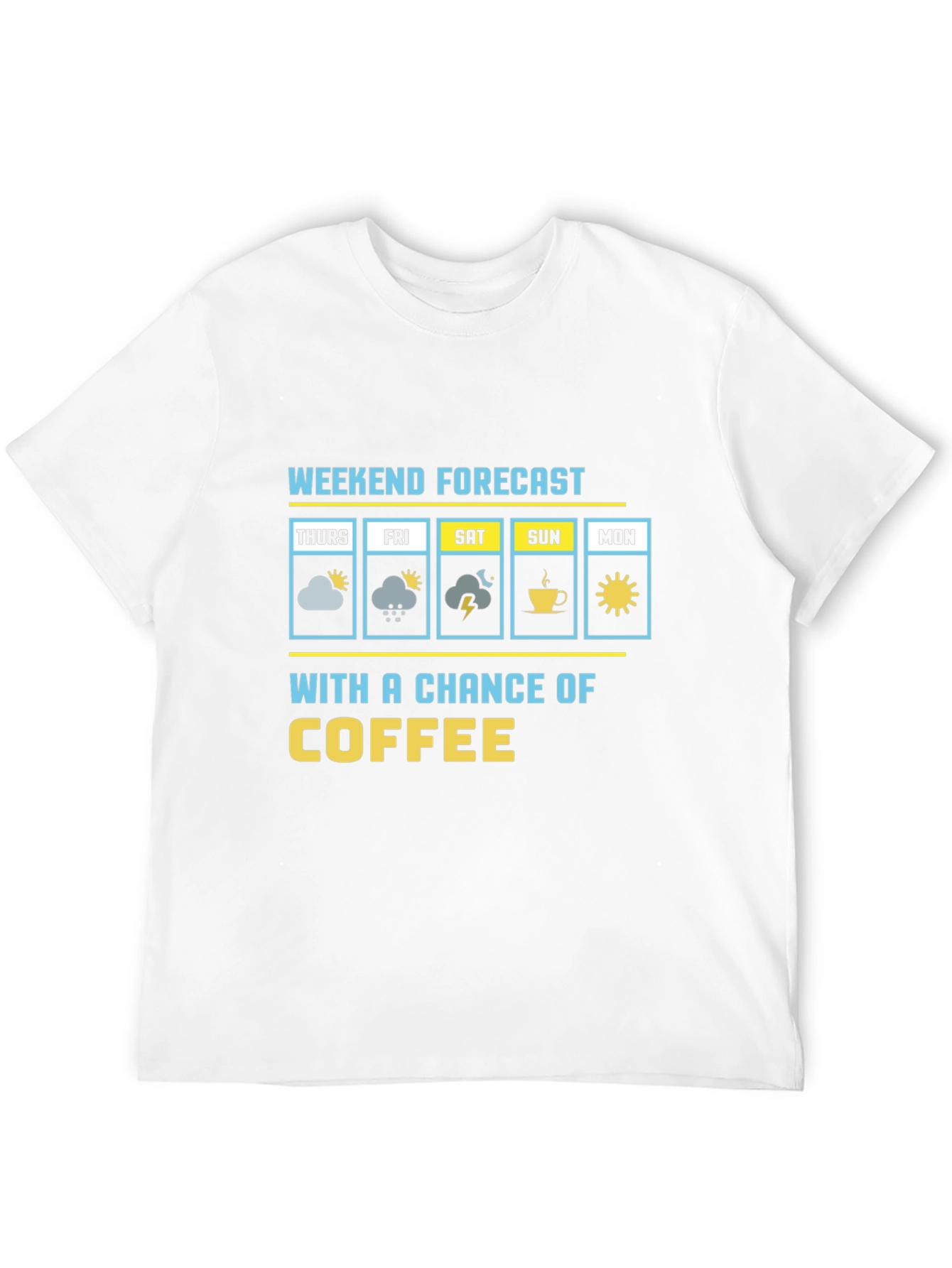 Weekend Forecast Coffee Graphic Tee