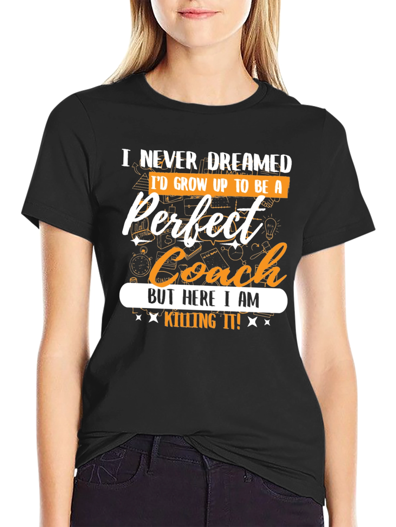 Perfect Coach T-Shirt - Novelty Gift for Coaches