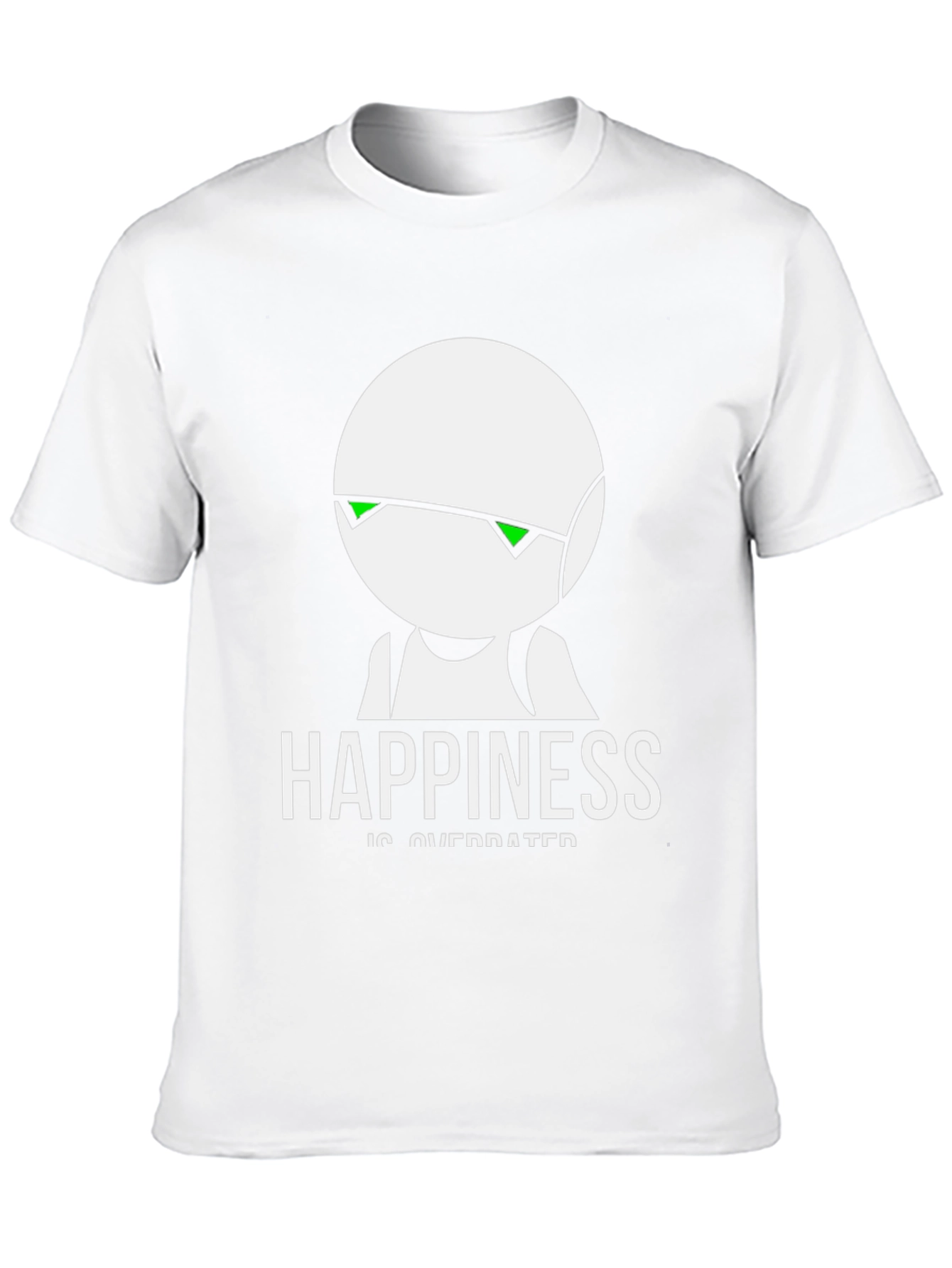 Happiness Is Overrated T-Shirt
