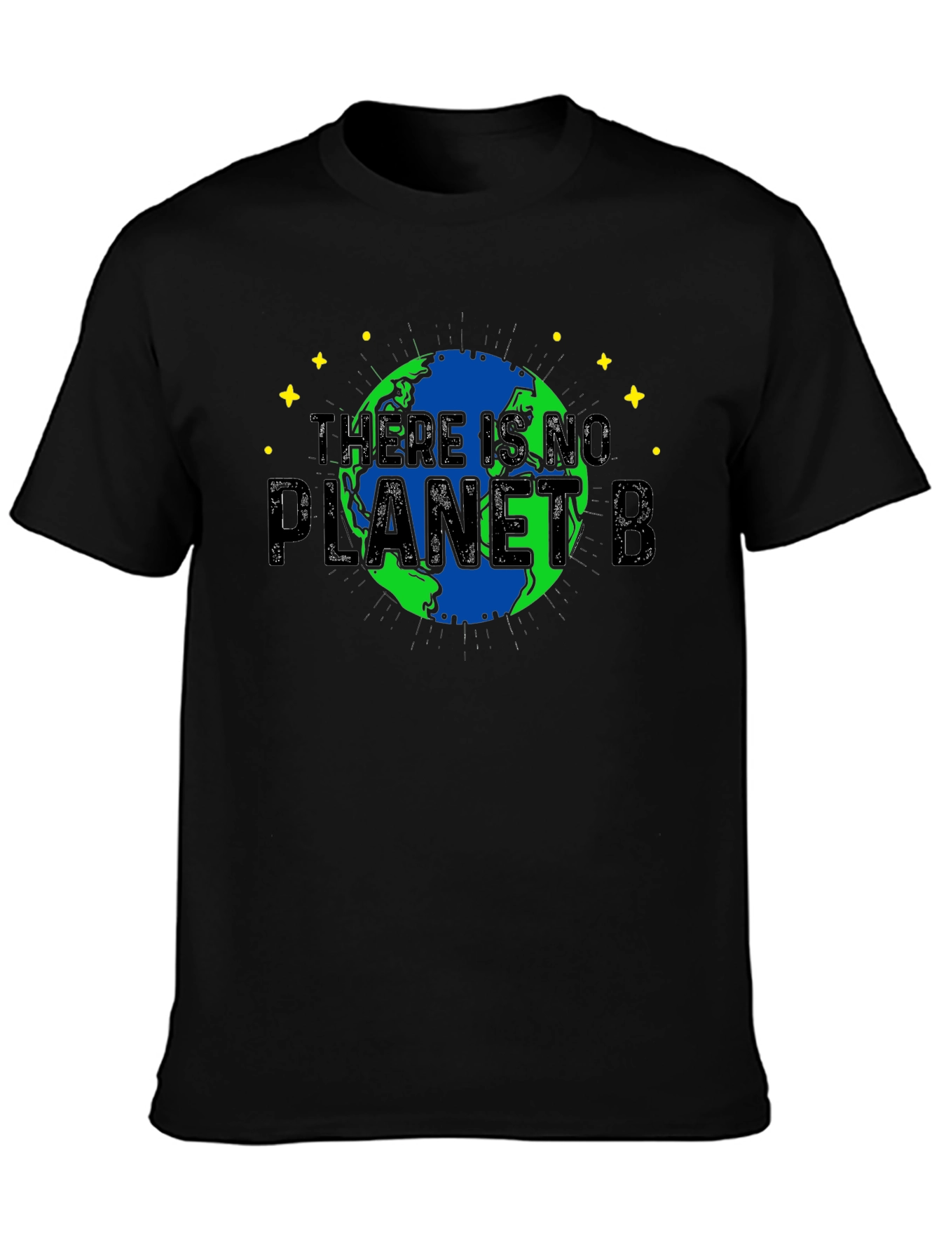 There Is No Planet B T-Shirt