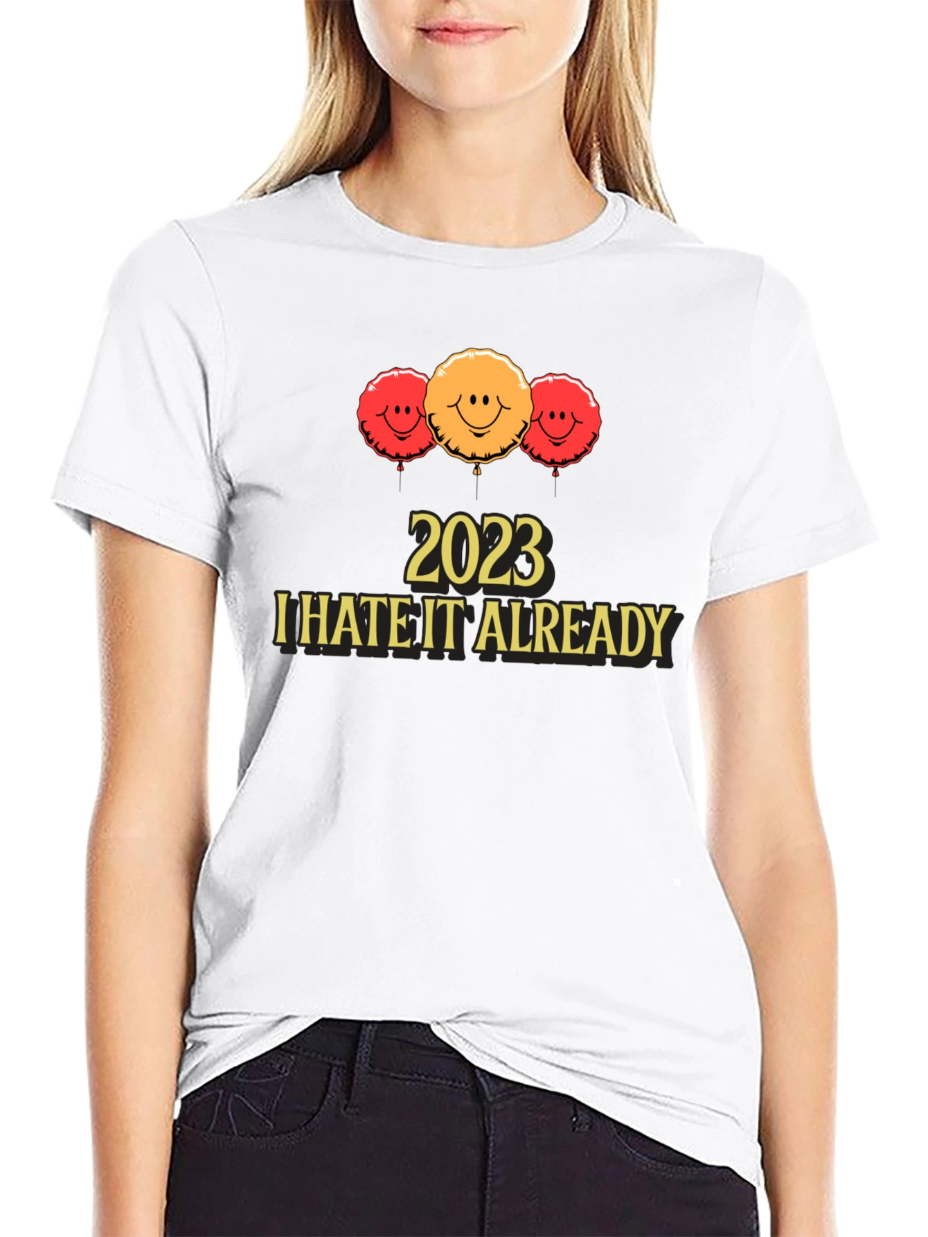 2023 I Hate It Already T-Shirt