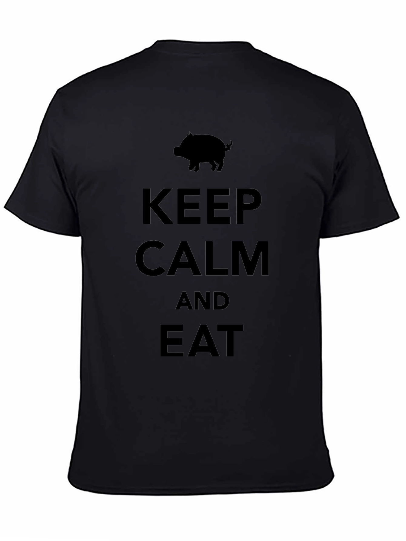 Keep Calm and Eat Pig Funny Black T-Shirt