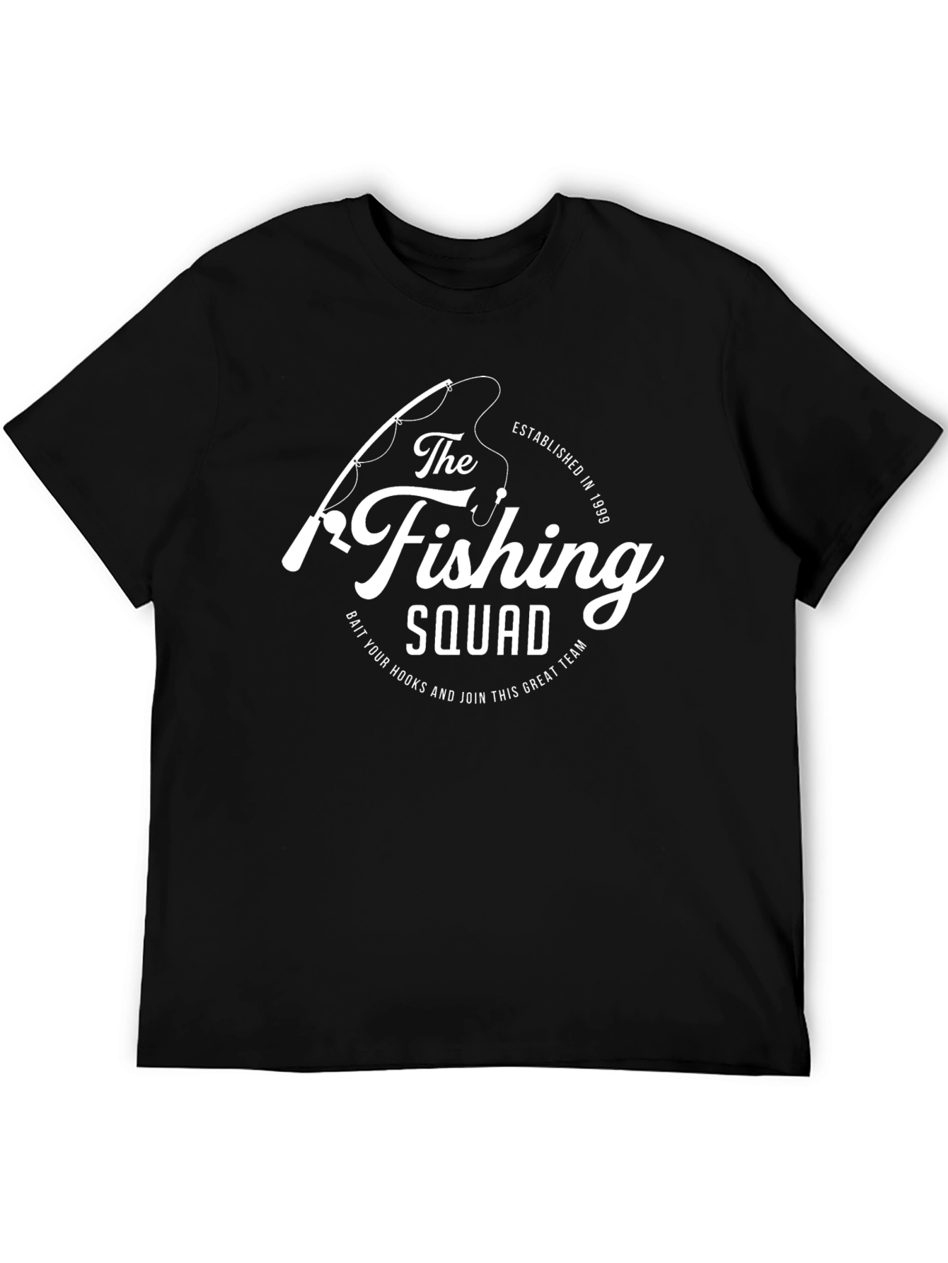 The Fishing Squad T-Shirt - Bait Your Hooks