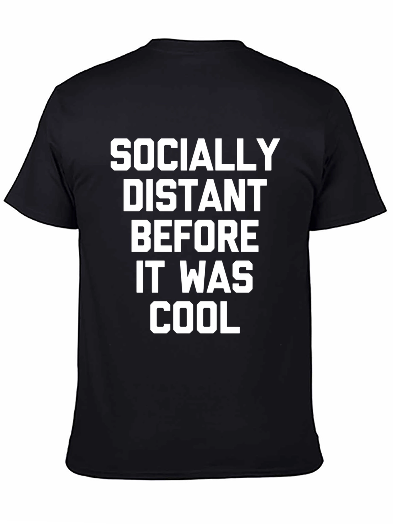 Socially Distant T-Shirt - Black Cotton Tee
