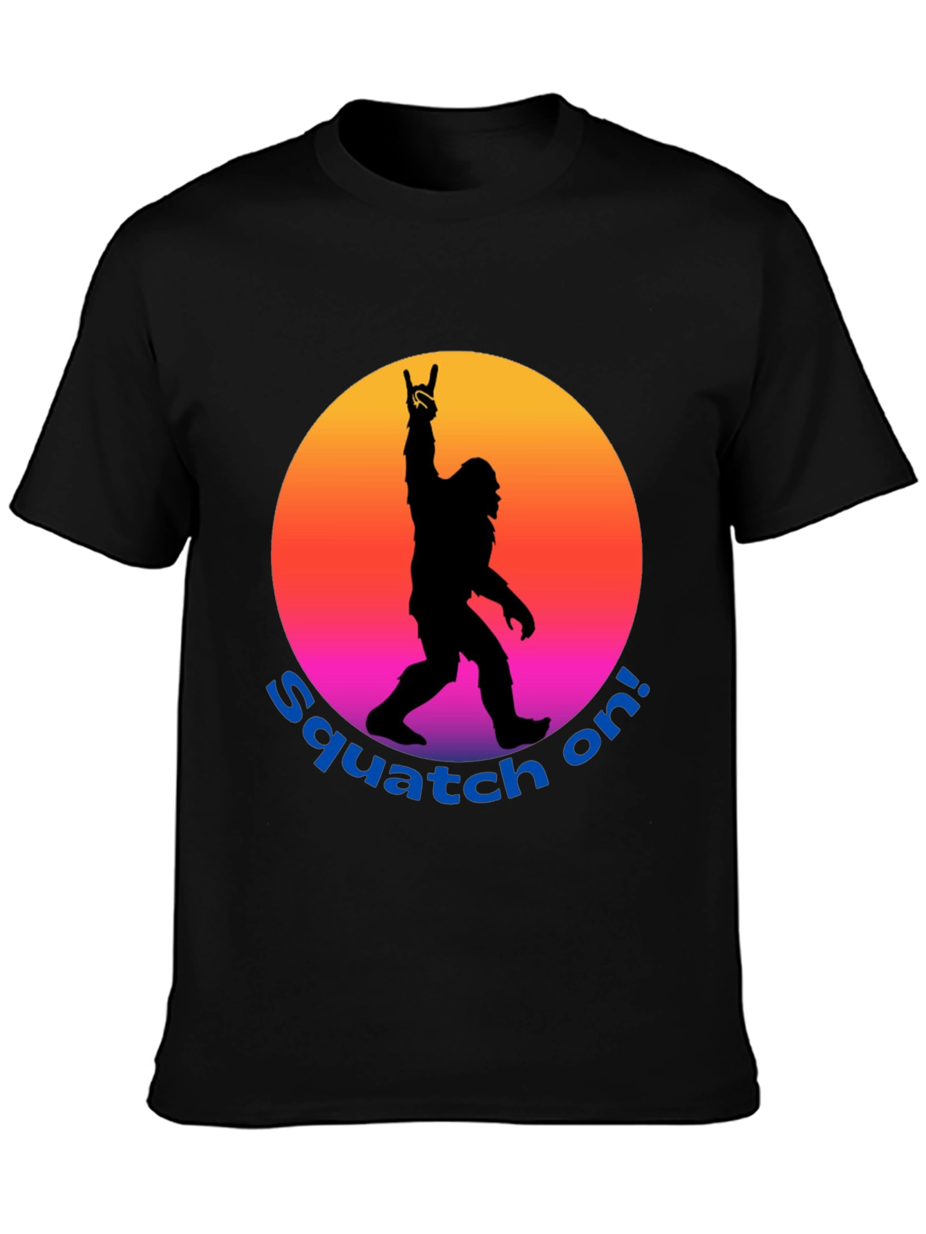 Squatch On! Bigfoot T-Shirt