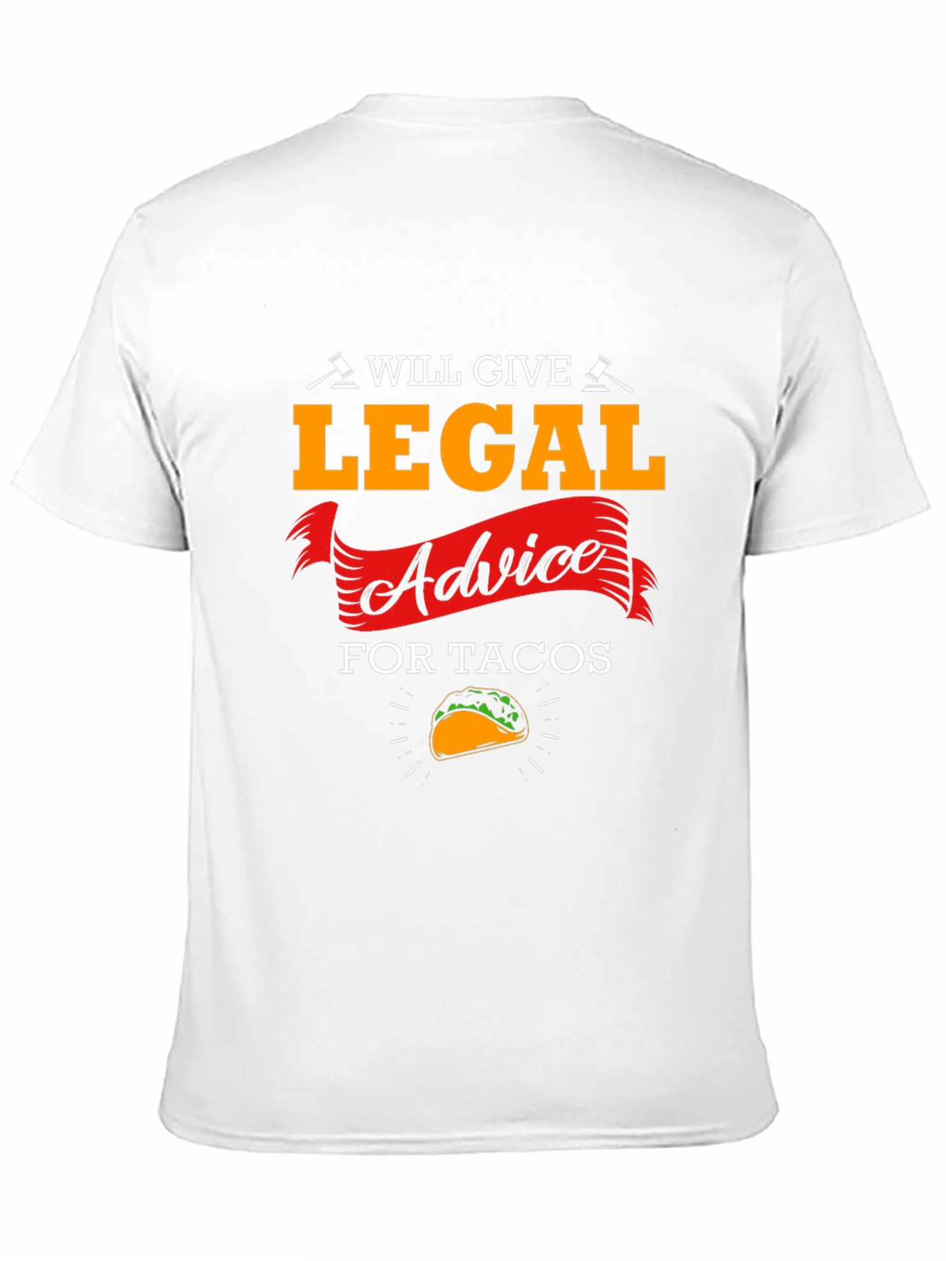 Legal Advice for Tacos T-Shirt