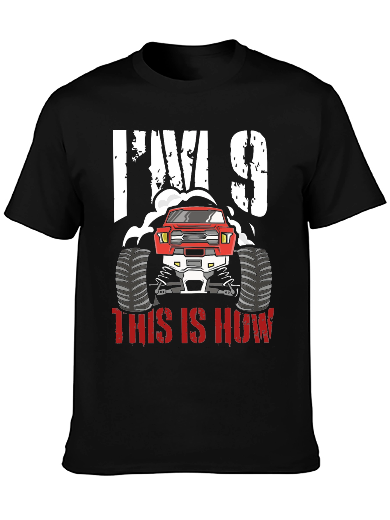 Im 9 Monster Truck Birthday Shirt
