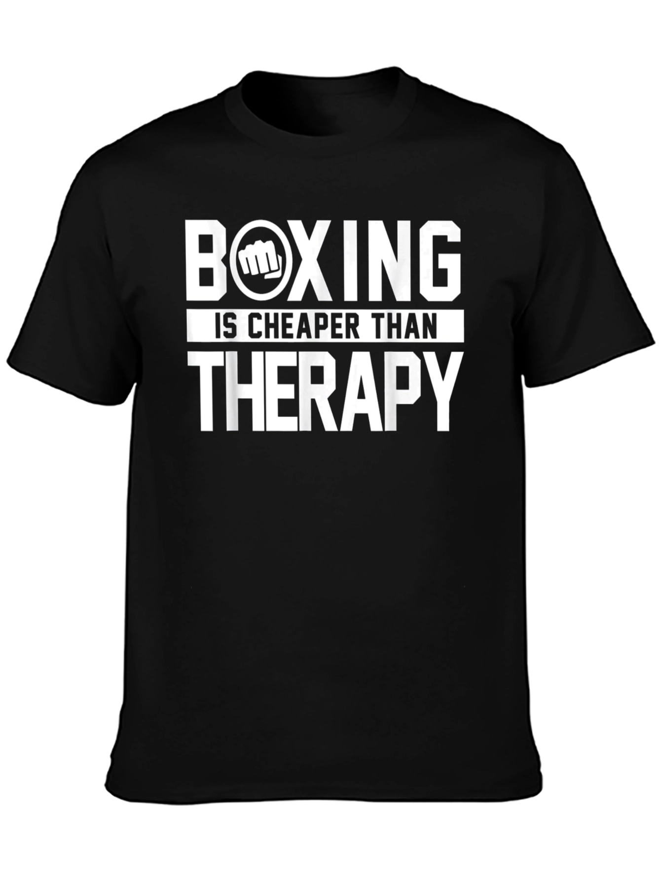 Boxing is Cheaper Than Therapy T-Shirt