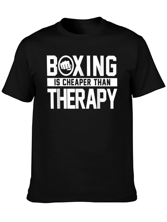 Boxing is Cheaper Than Therapy T-Shirt