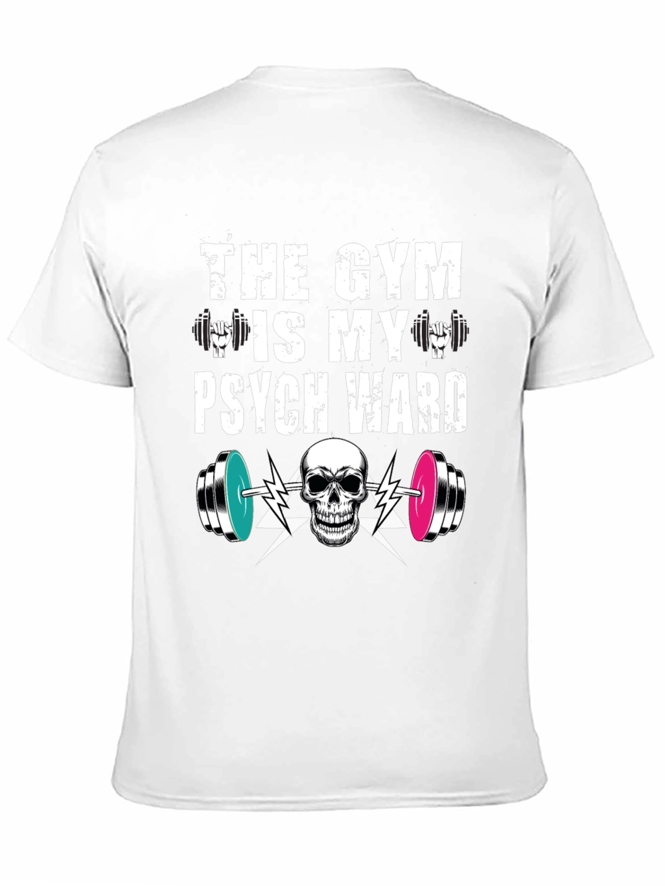 Gym is My Psych Ward T-Shirt