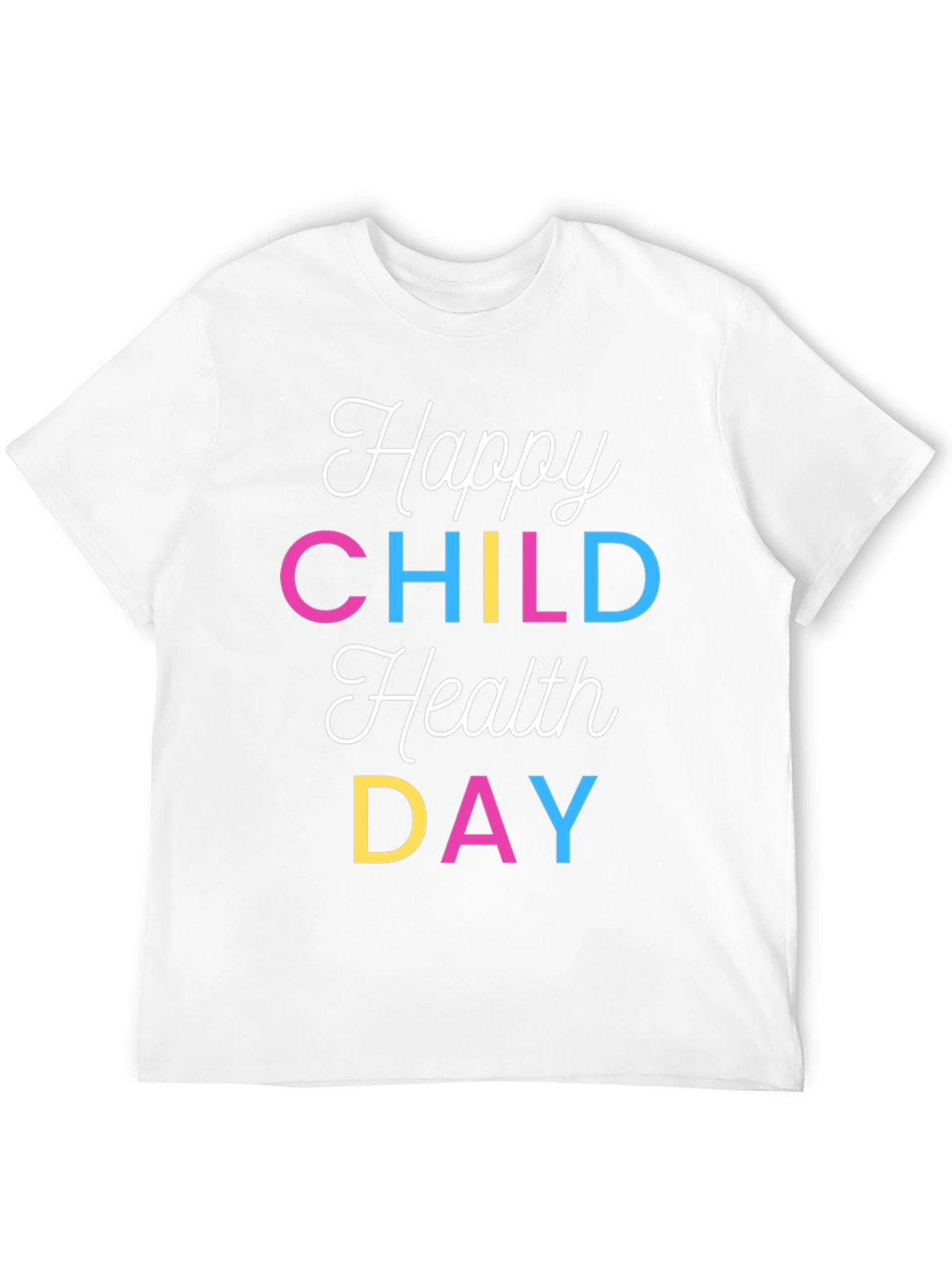 Happy Child Health Day T-Shirt