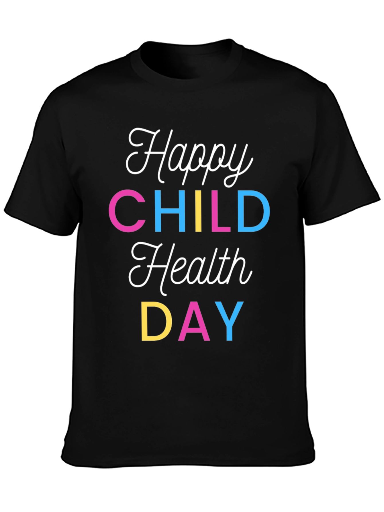 Happy Child Health Day T-Shirt