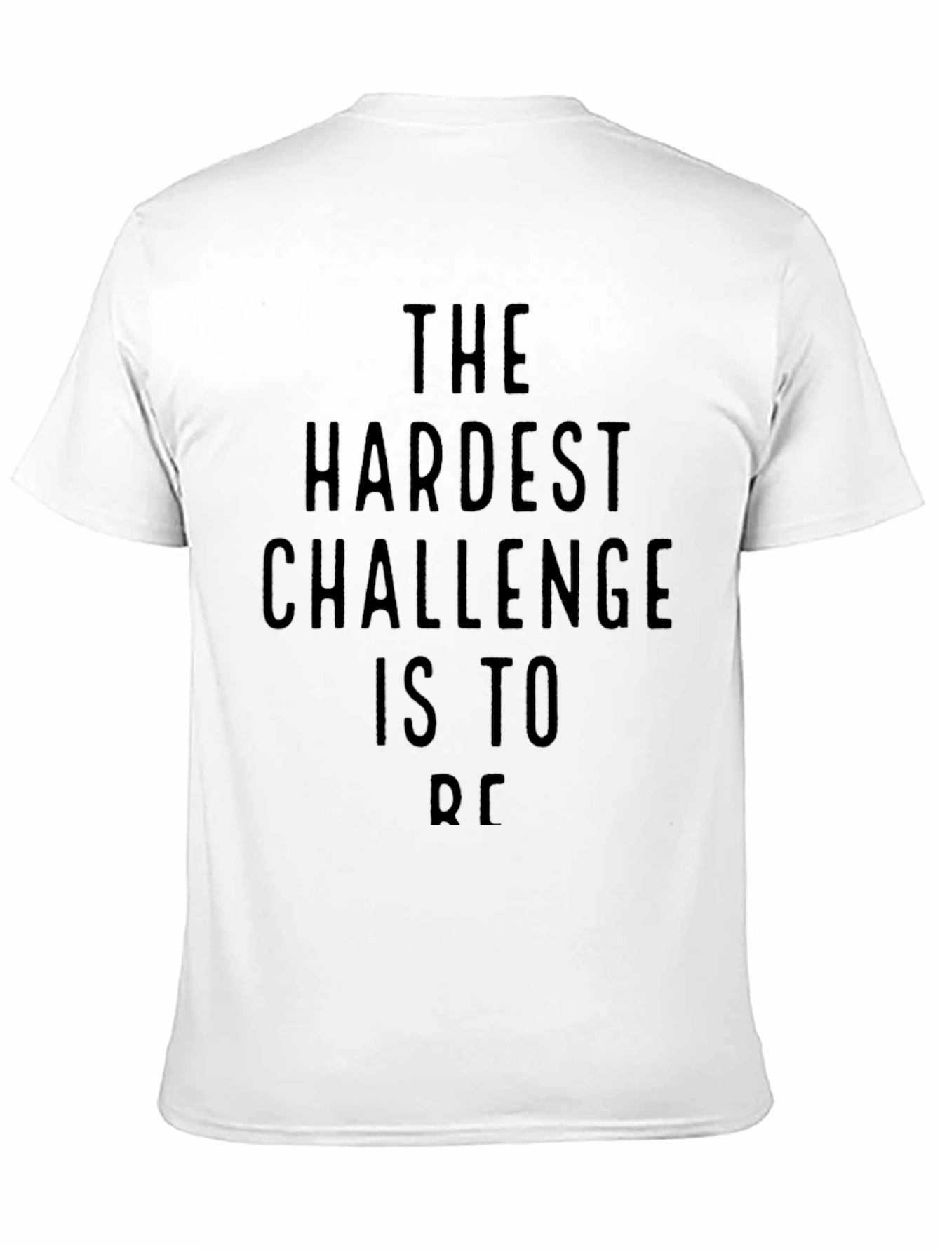 The Hardest Challenge T-Shirt - Motivational Black Tee