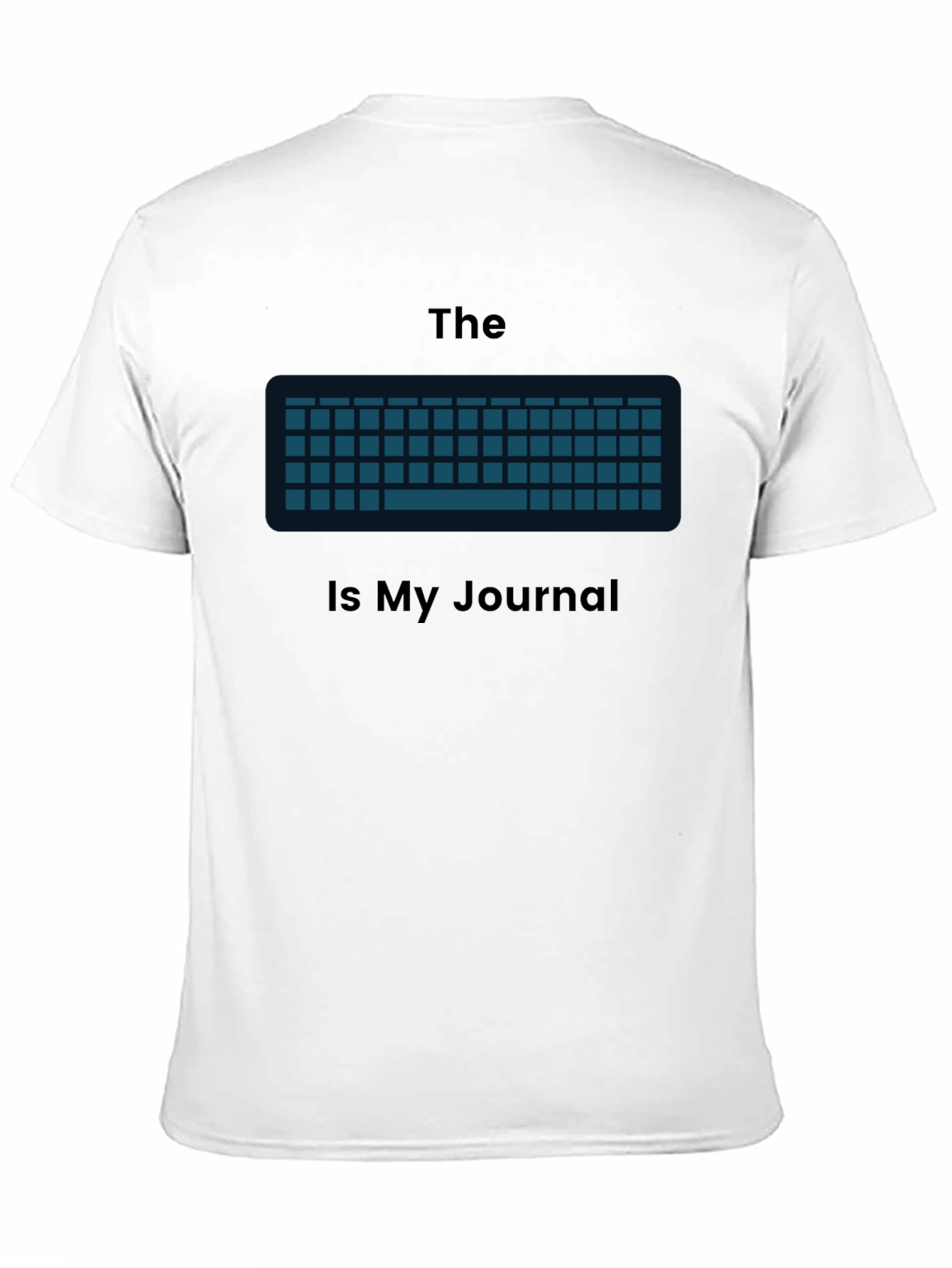 The Keyboard Is My Journal T-Shirt