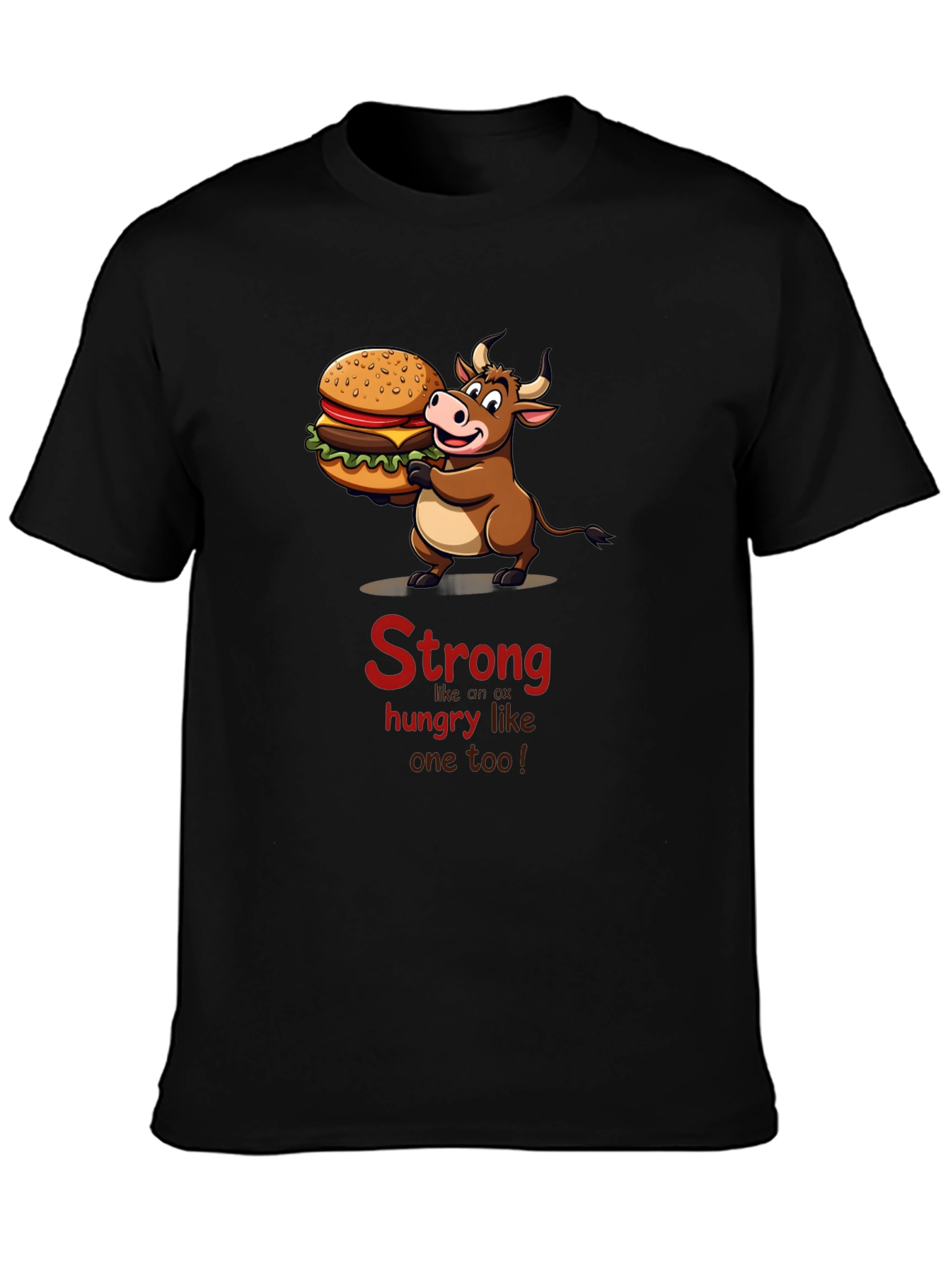 Strong Hungry Bull Burger T-Shirt