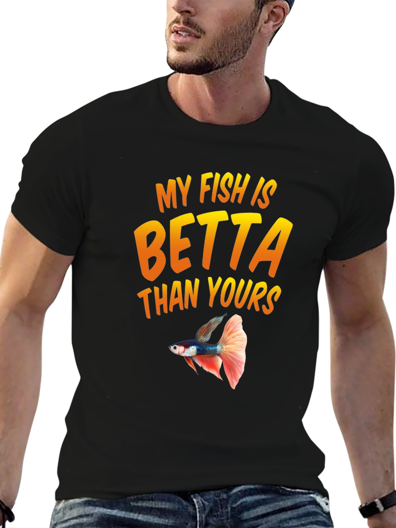 My Fish Is Betta Than Yours Black T-Shirt