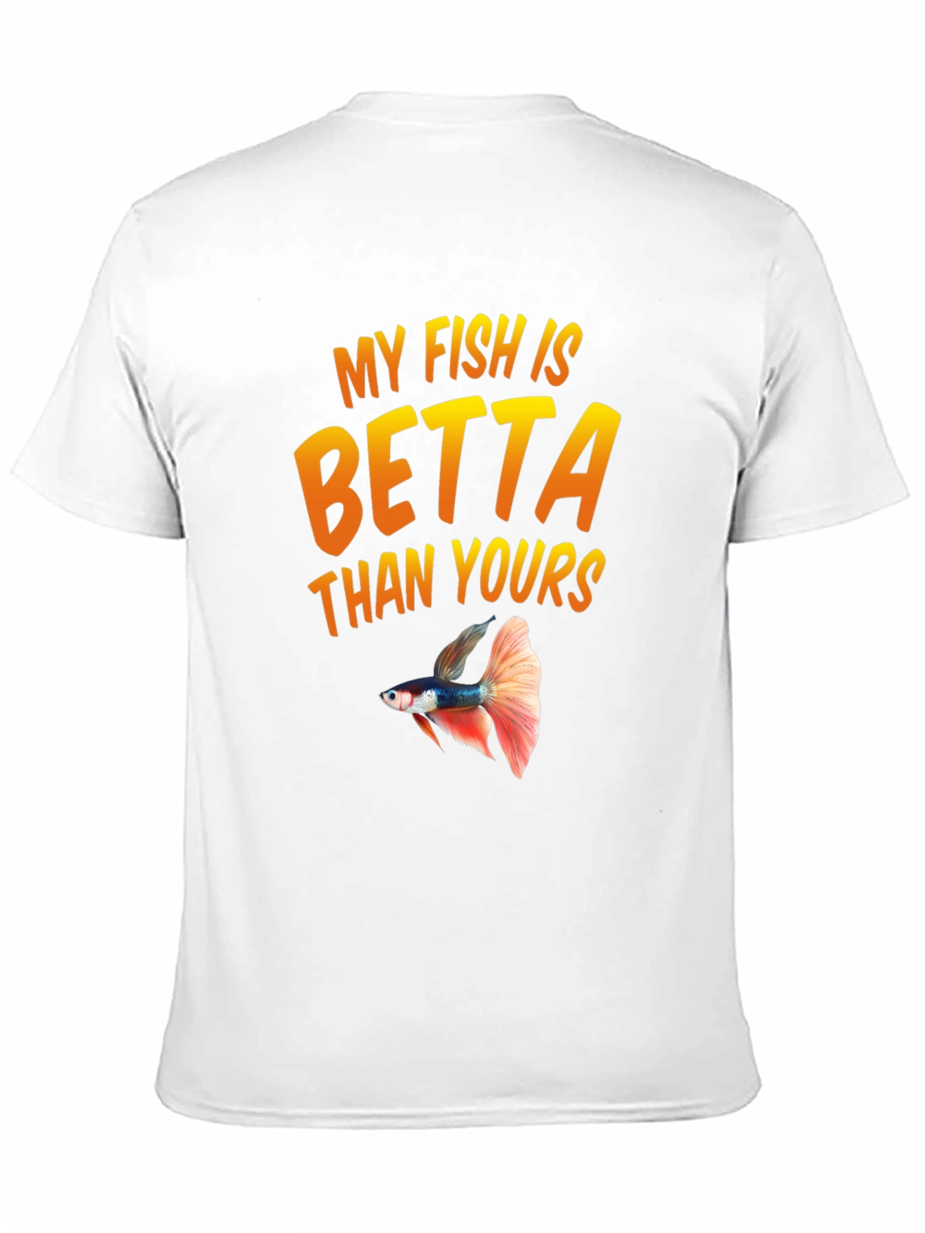 My Fish Is Betta Than Yours Black T-Shirt