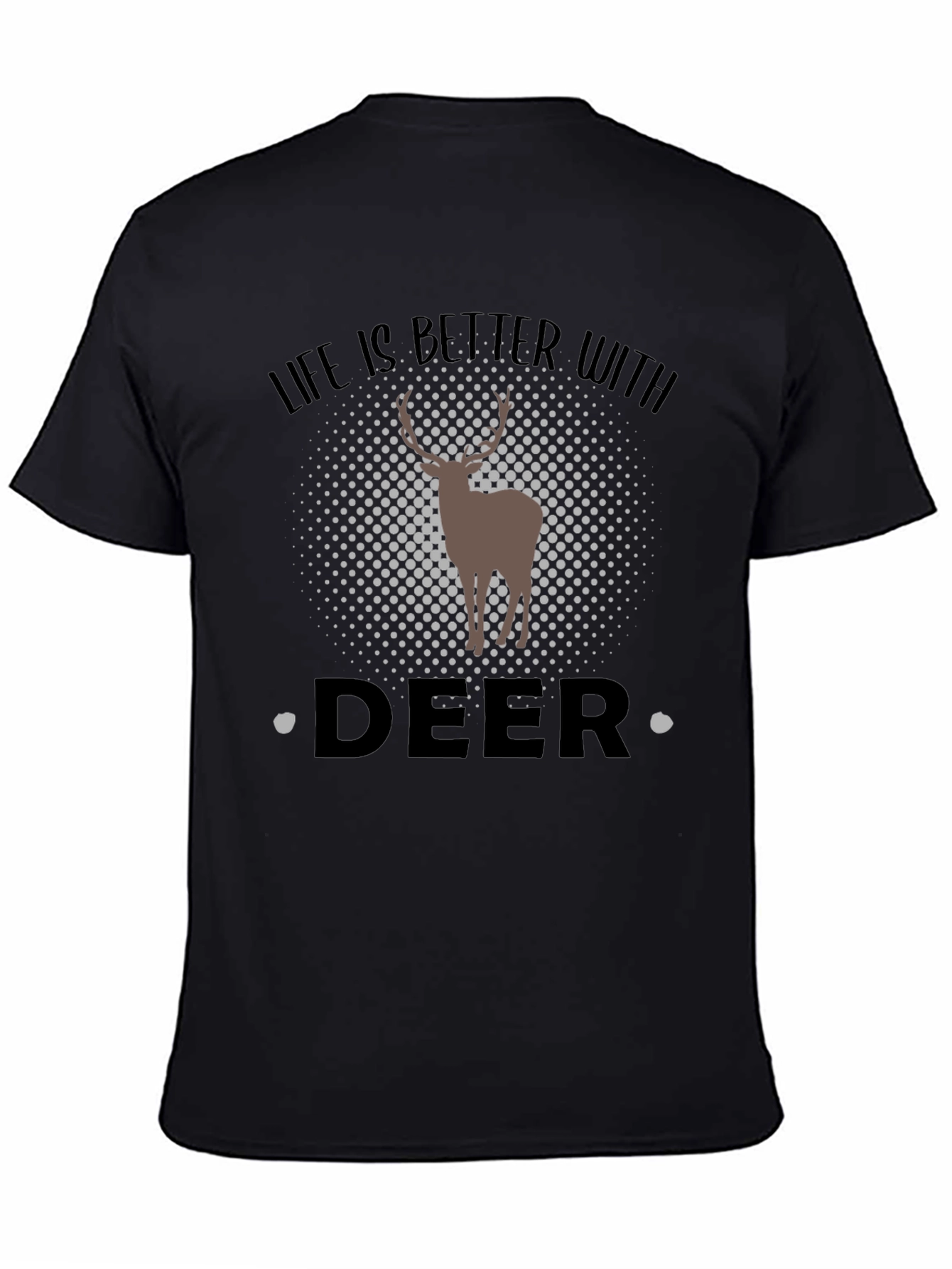 Life is Better with Deer Graphic Tee