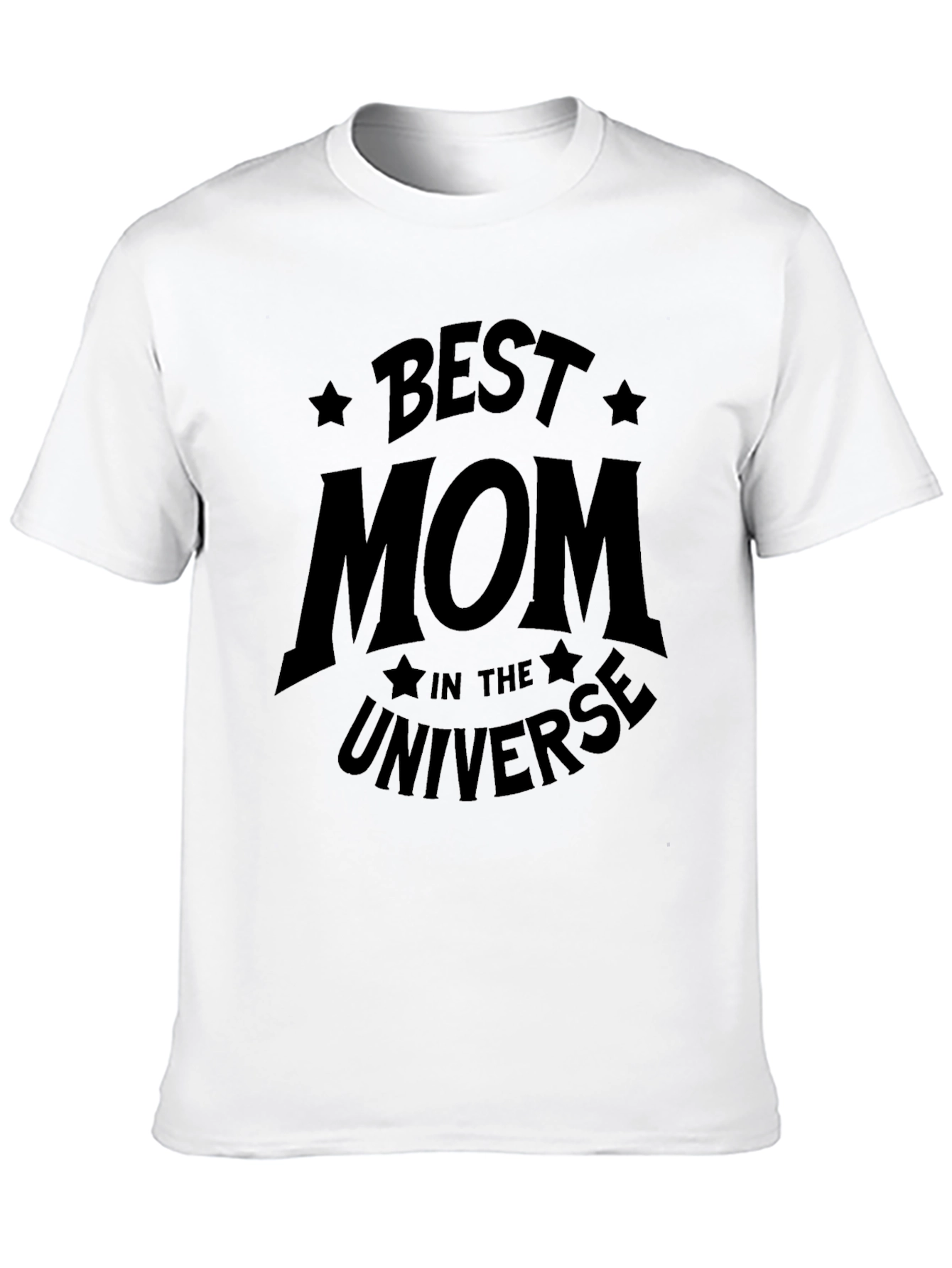 Best Mom In The Universe T-Shirt