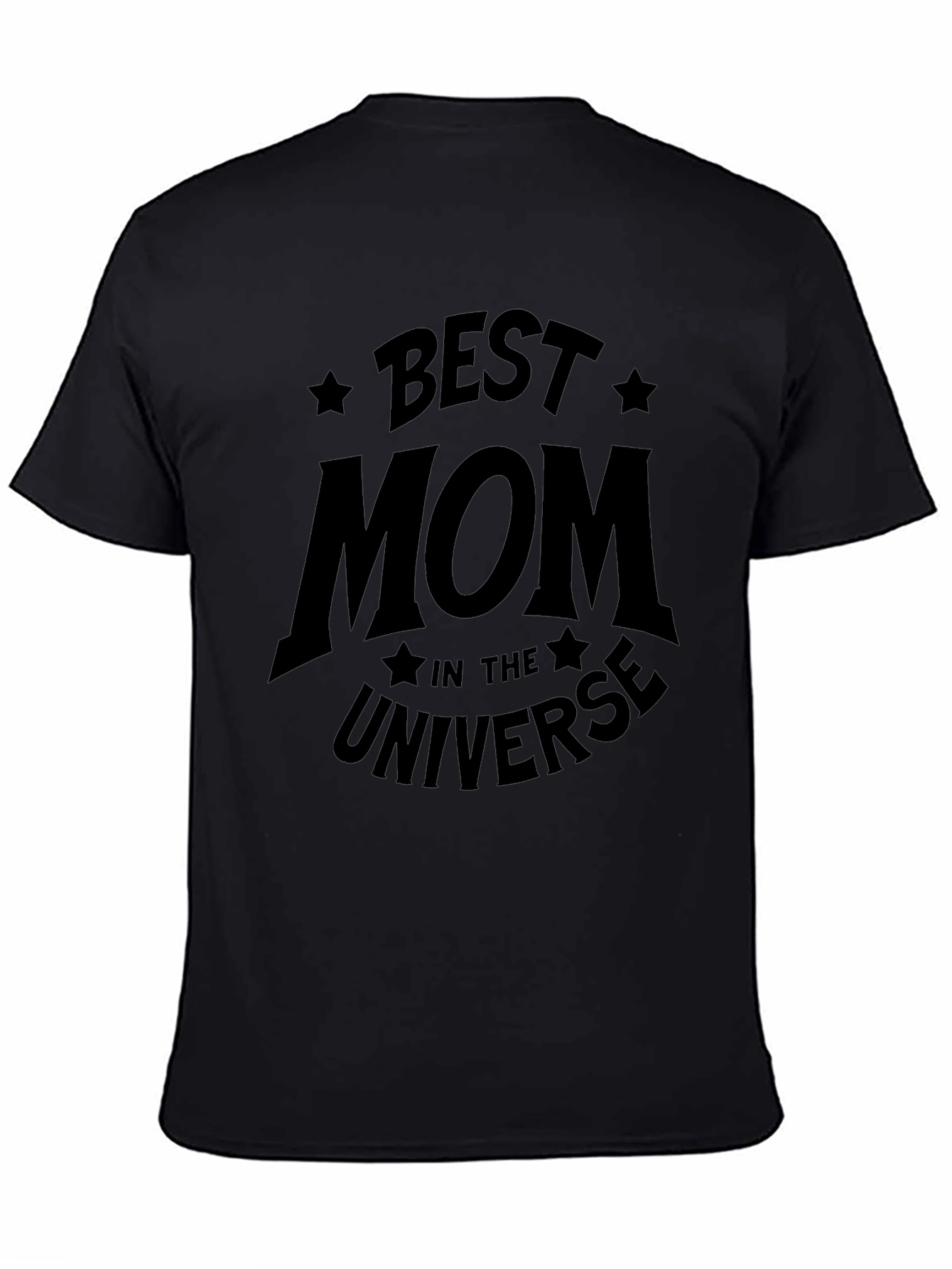 Best Mom In The Universe T-Shirt