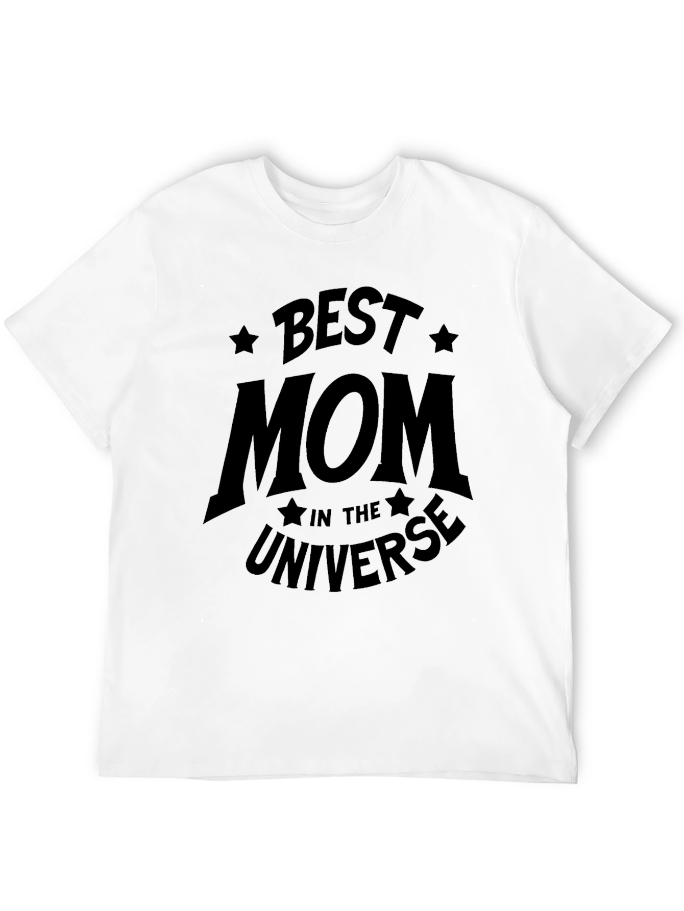 Best Mom In The Universe T-Shirt