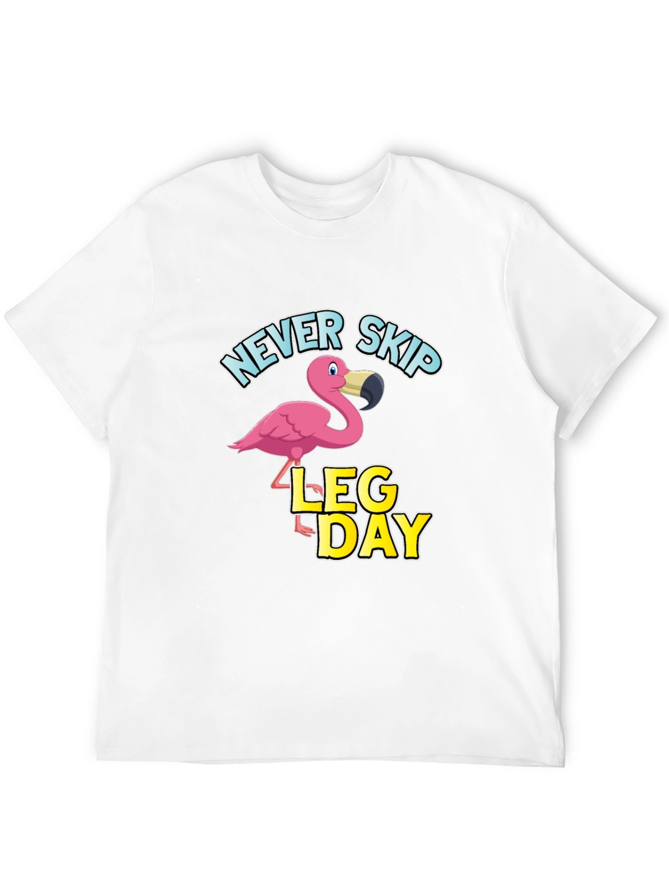 Never Skip Leg Day Flamingo Graphic T-Shirt