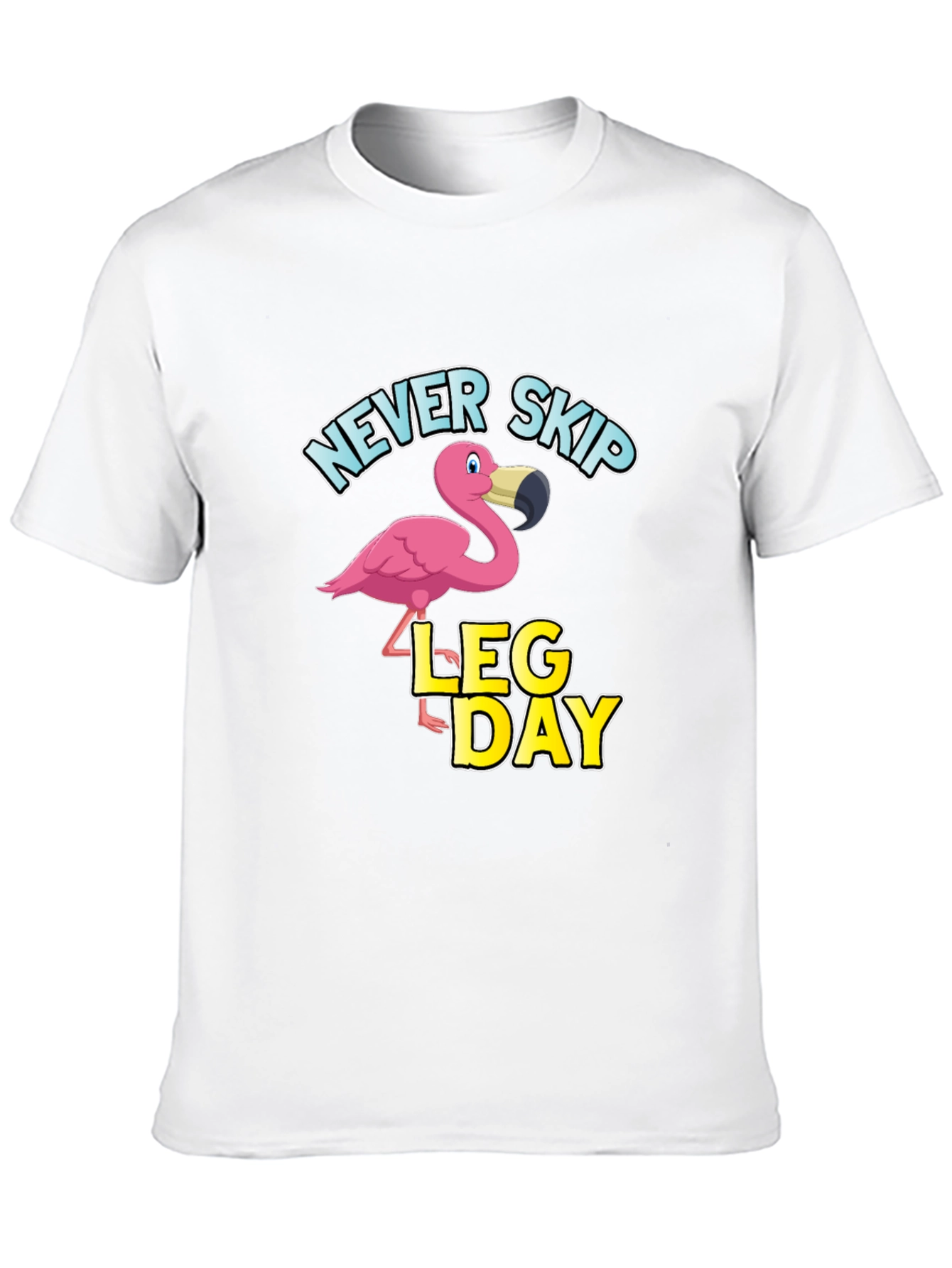 Never Skip Leg Day Flamingo Graphic T-Shirt