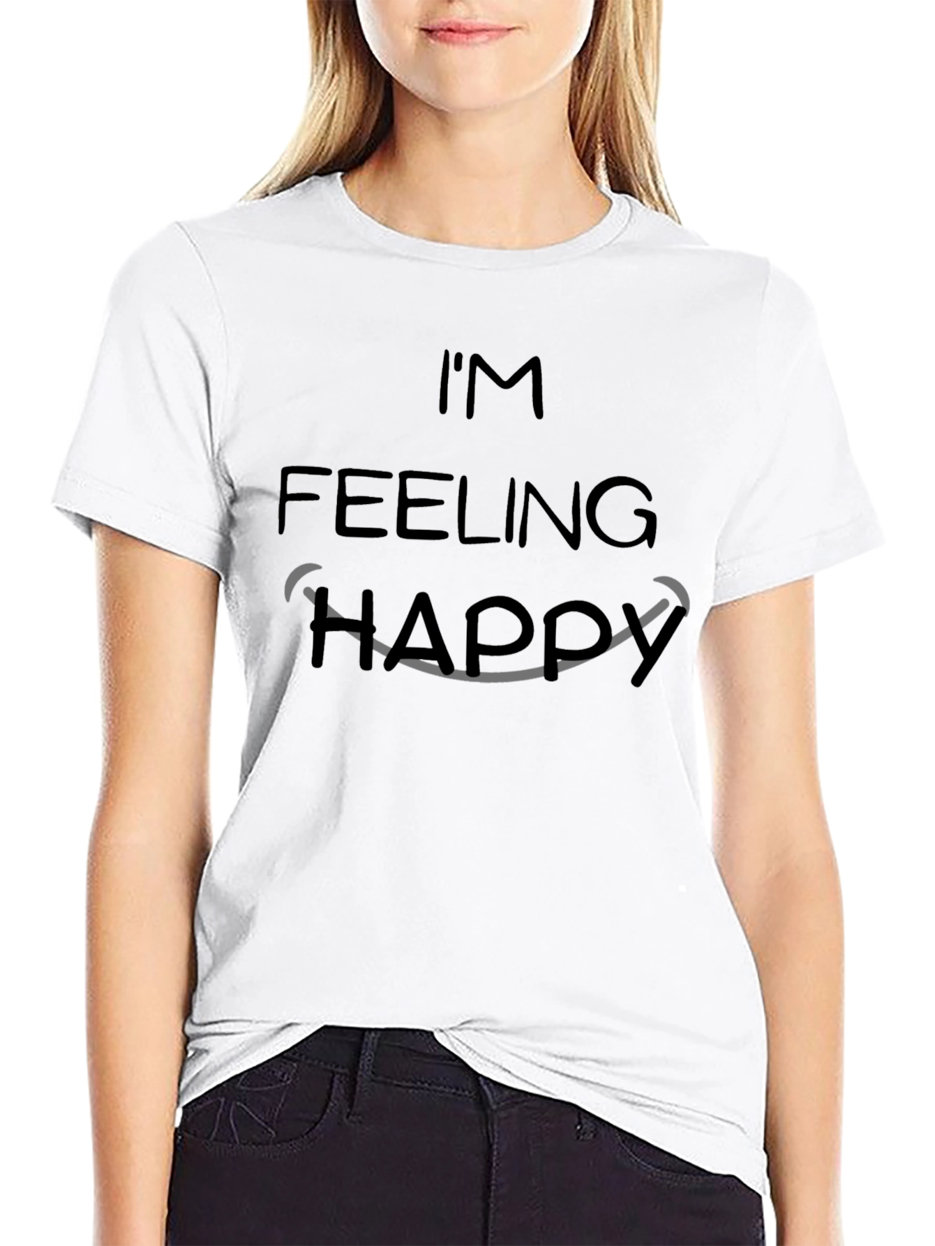 Im Feeling Happy Graphic T-Shirt - Soft Cotton Tee