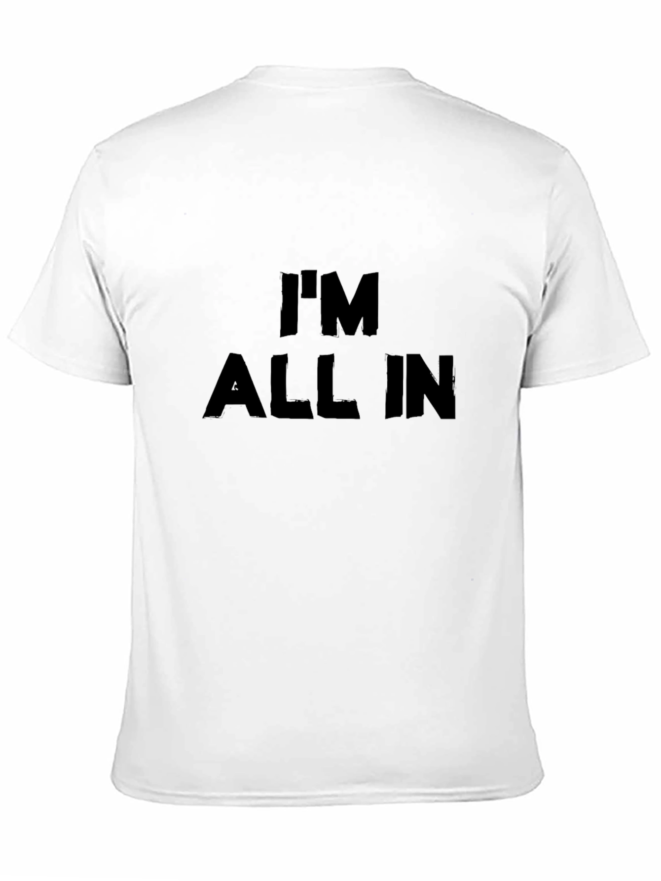Im All In Black T-Shirt