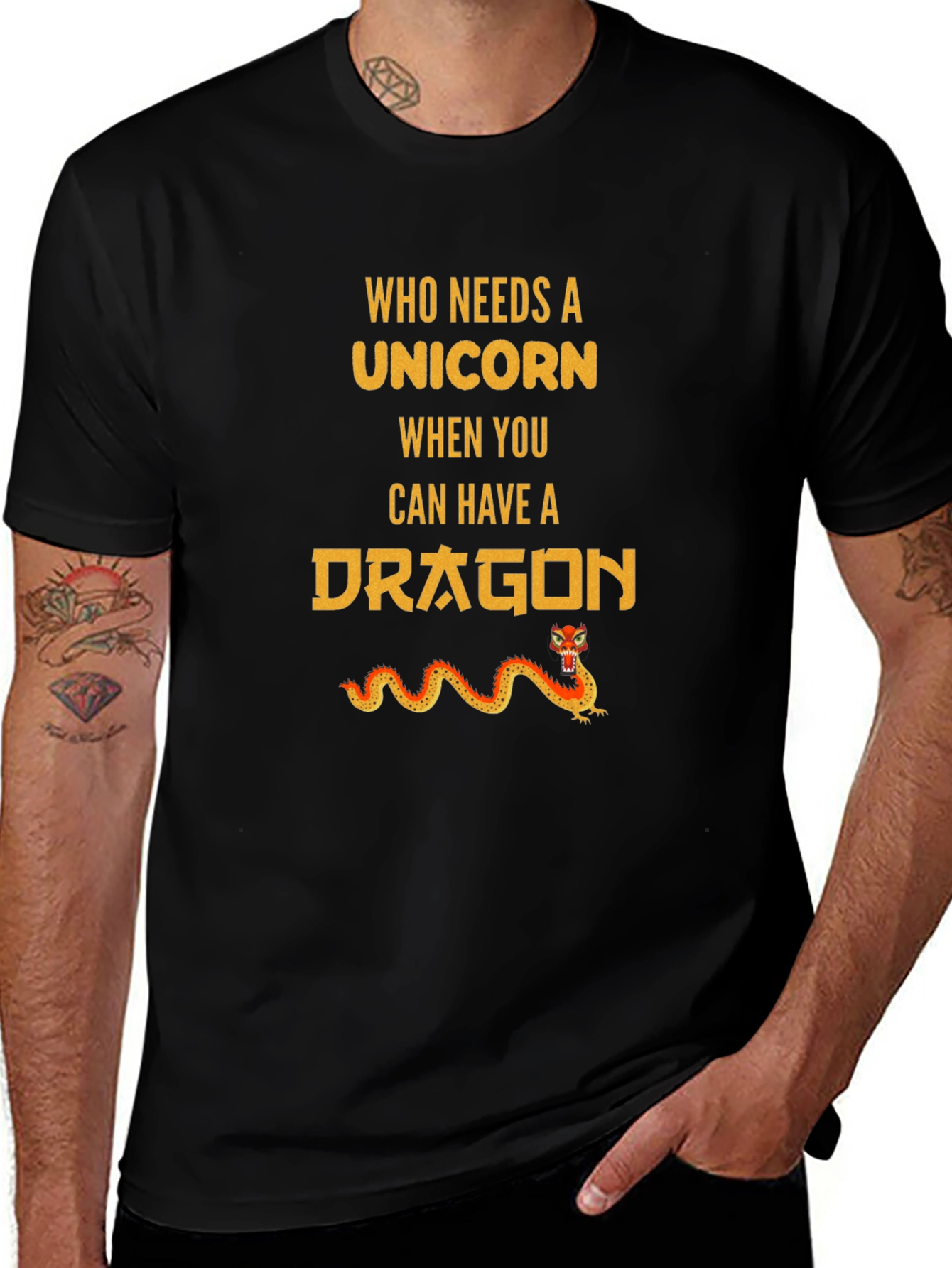Who Needs Unicorn? Dragon T-Shirt