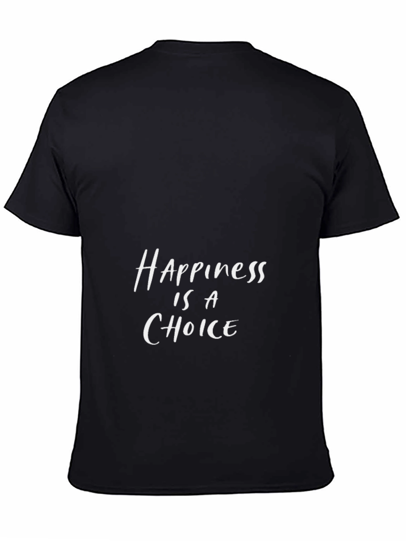 Happiness Is A Choice Black T-Shirt