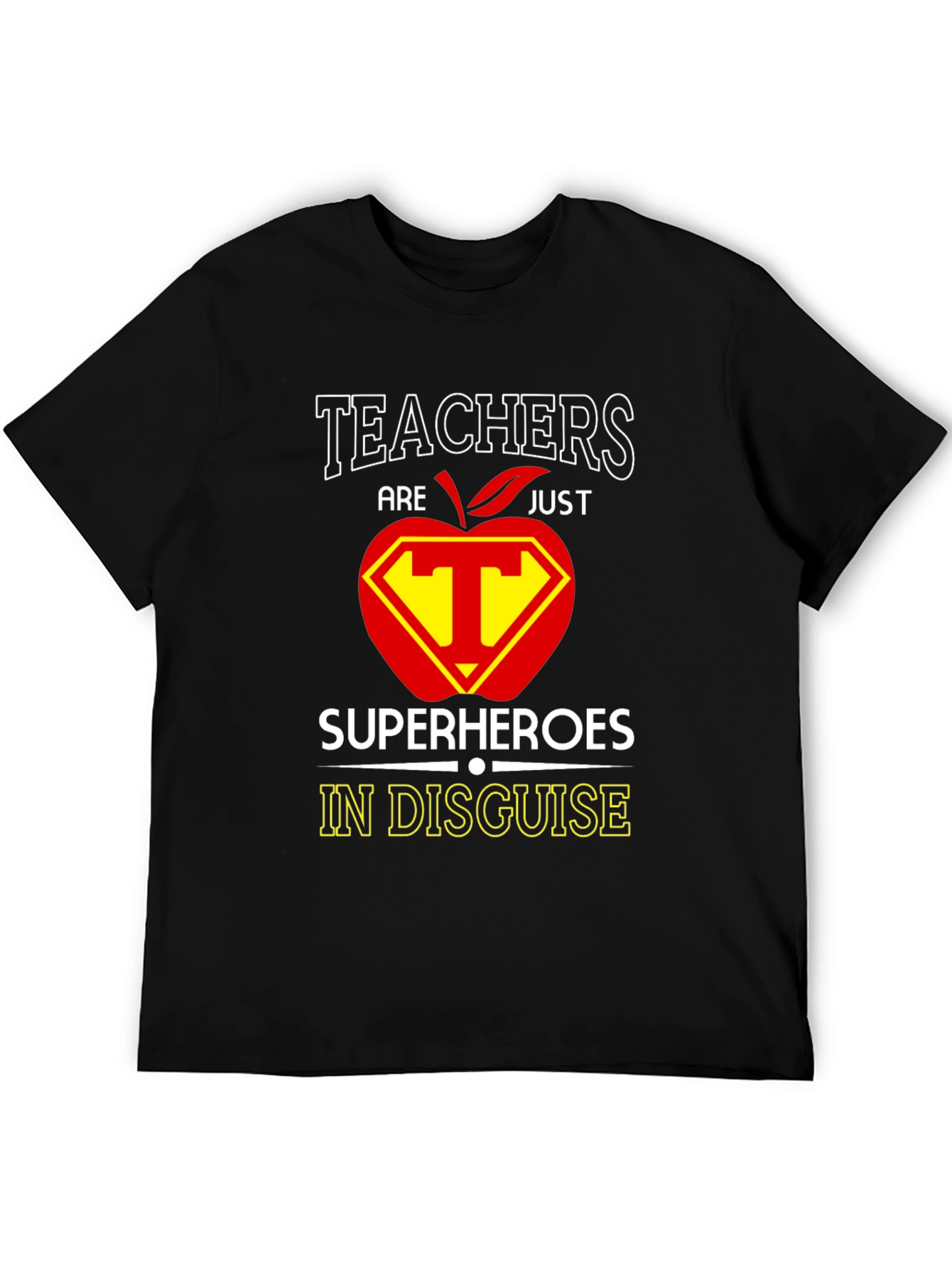 Teachers are Superheroes T-Shirt