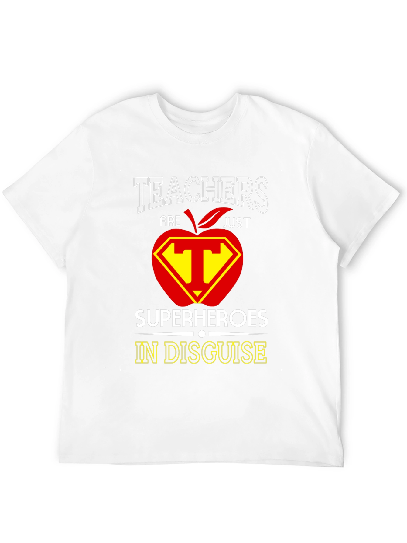 Teachers are Superheroes T-Shirt
