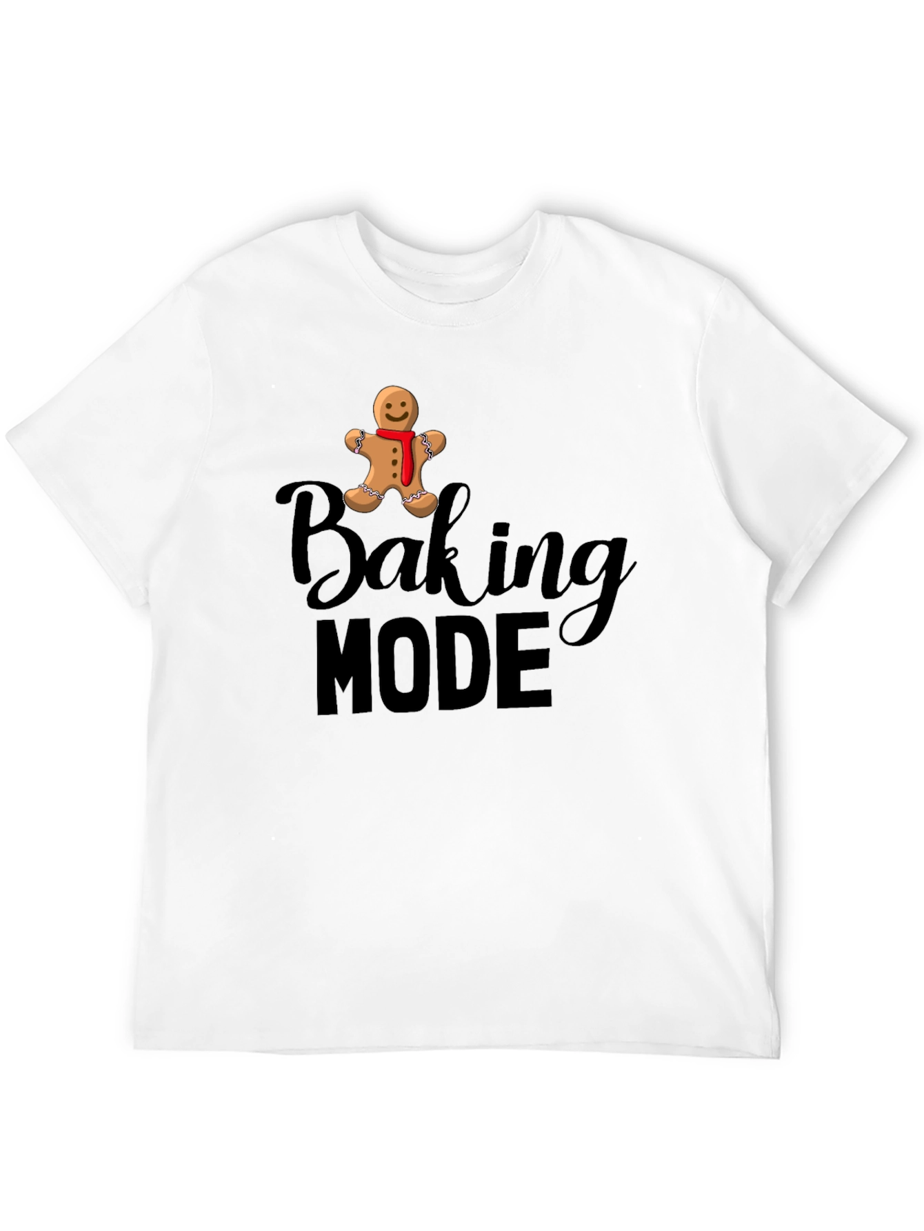 Baking Mode Gingerbread Men Holiday T-Shirt