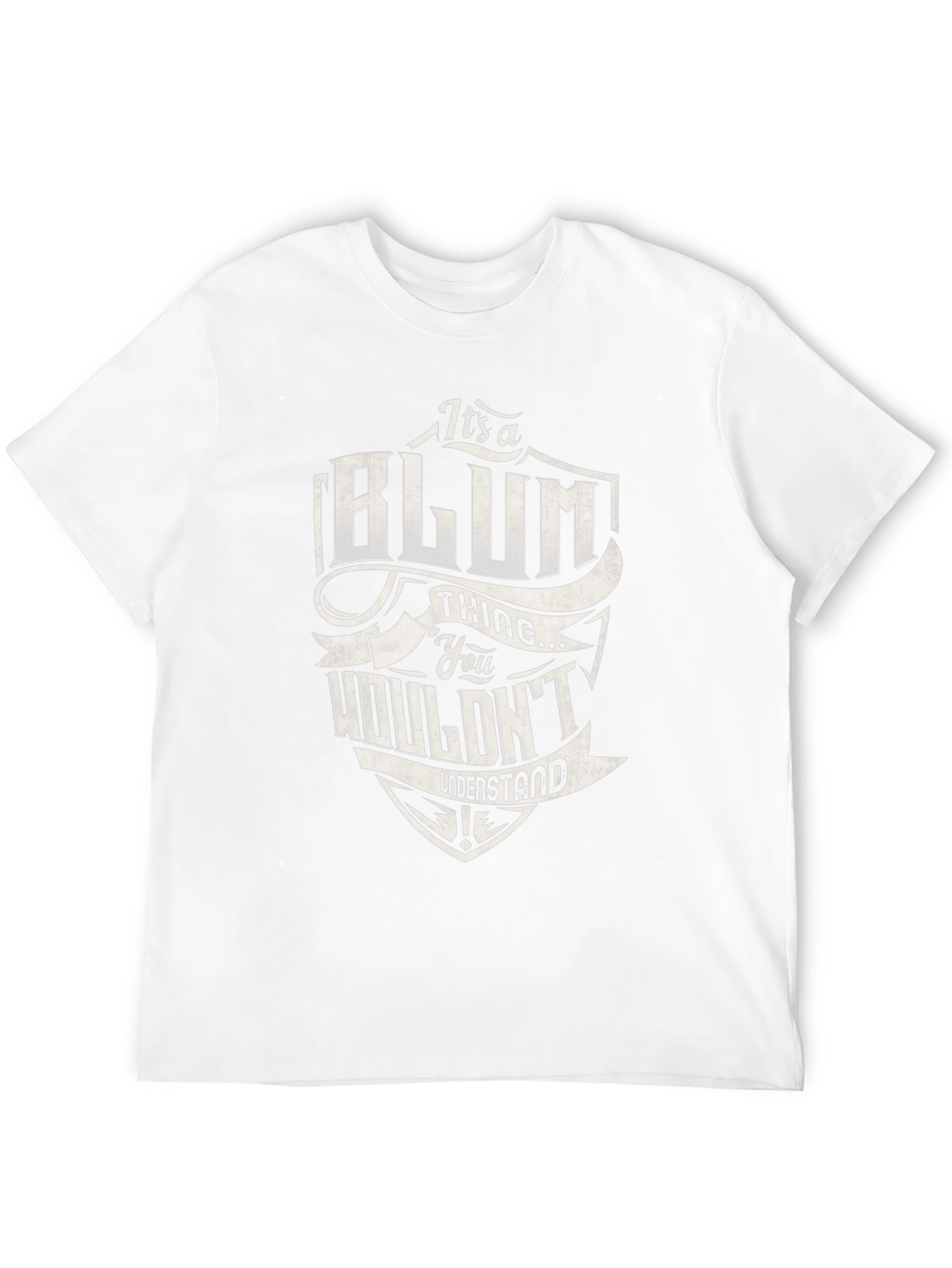 Its a Blum Thing - Graphic T-Shirt