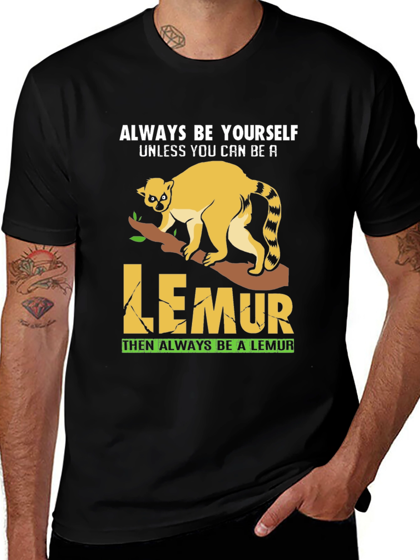 Always Be Yourself Lemur Graphic Tee