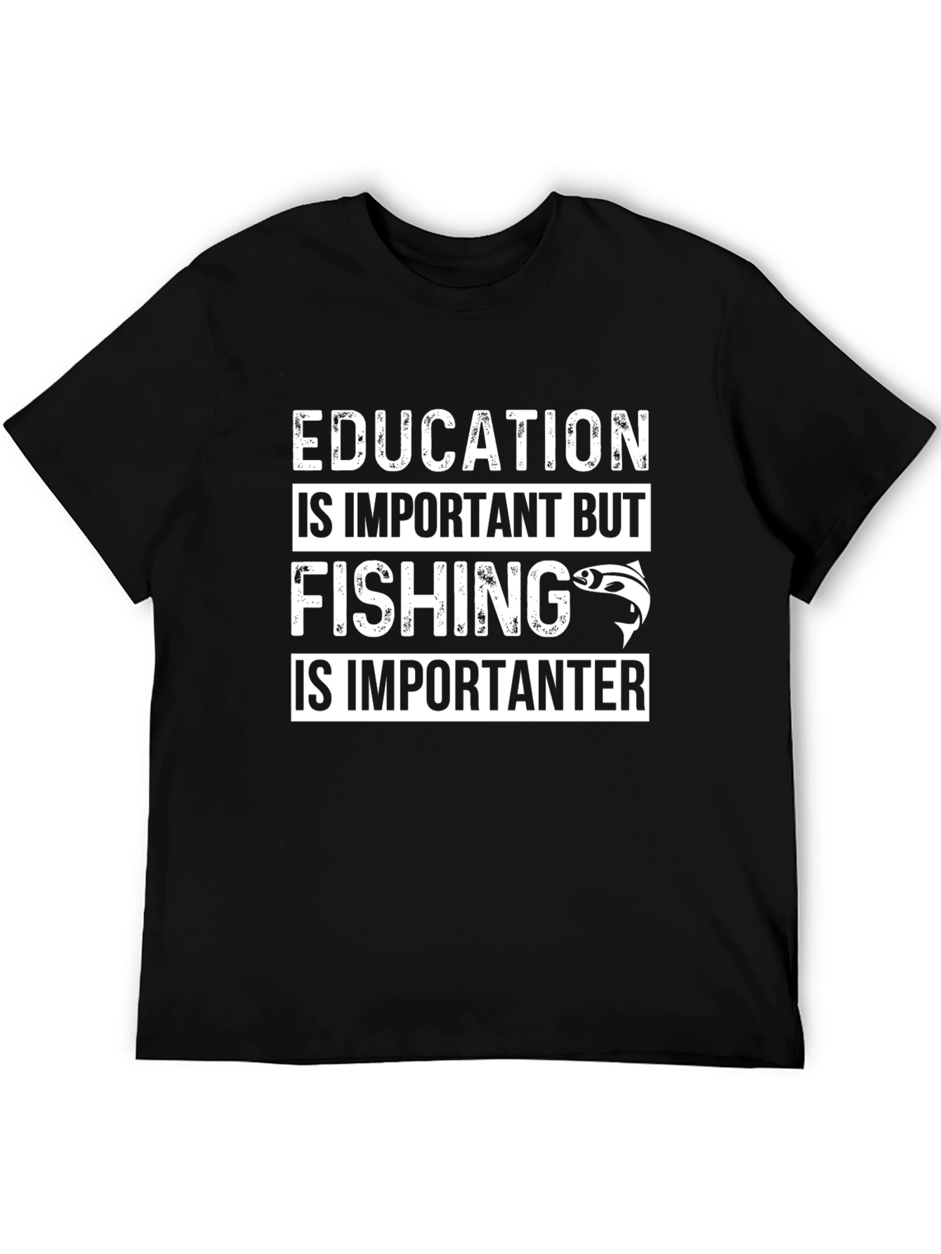 Funny Fishing T-Shirt - Education is Importanter