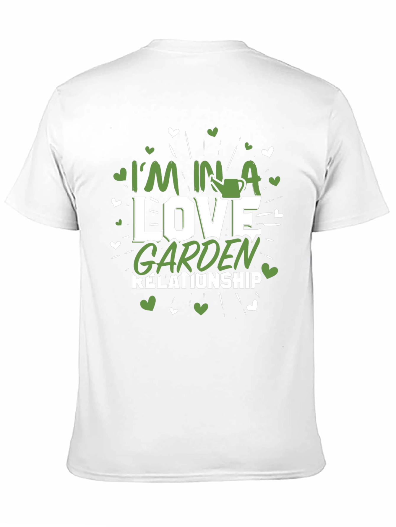 Im In A Love Garden Relationship T-Shirt