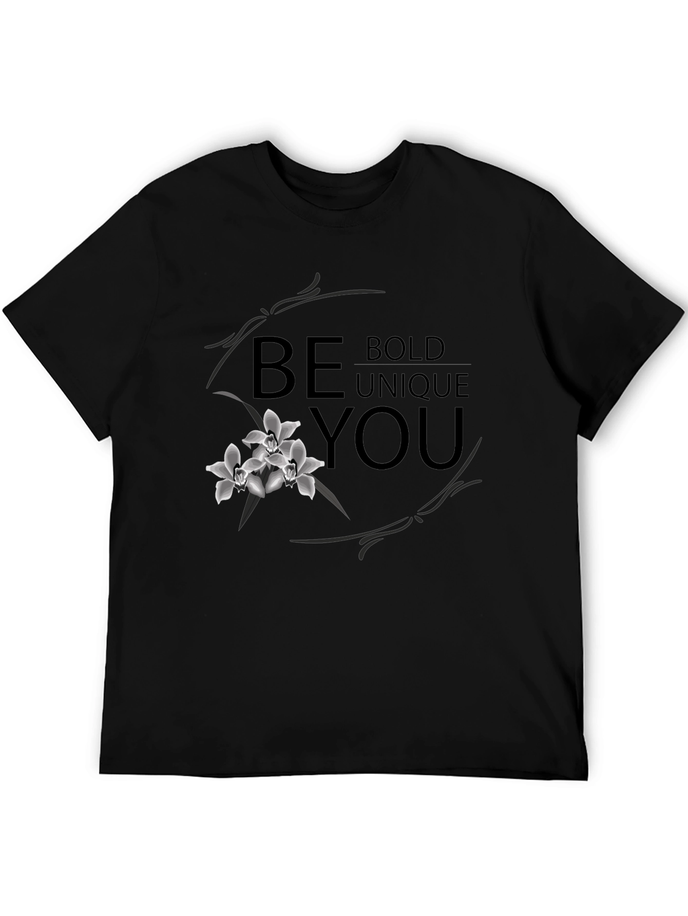 Be Bold Unique You - Graphic Print Tee