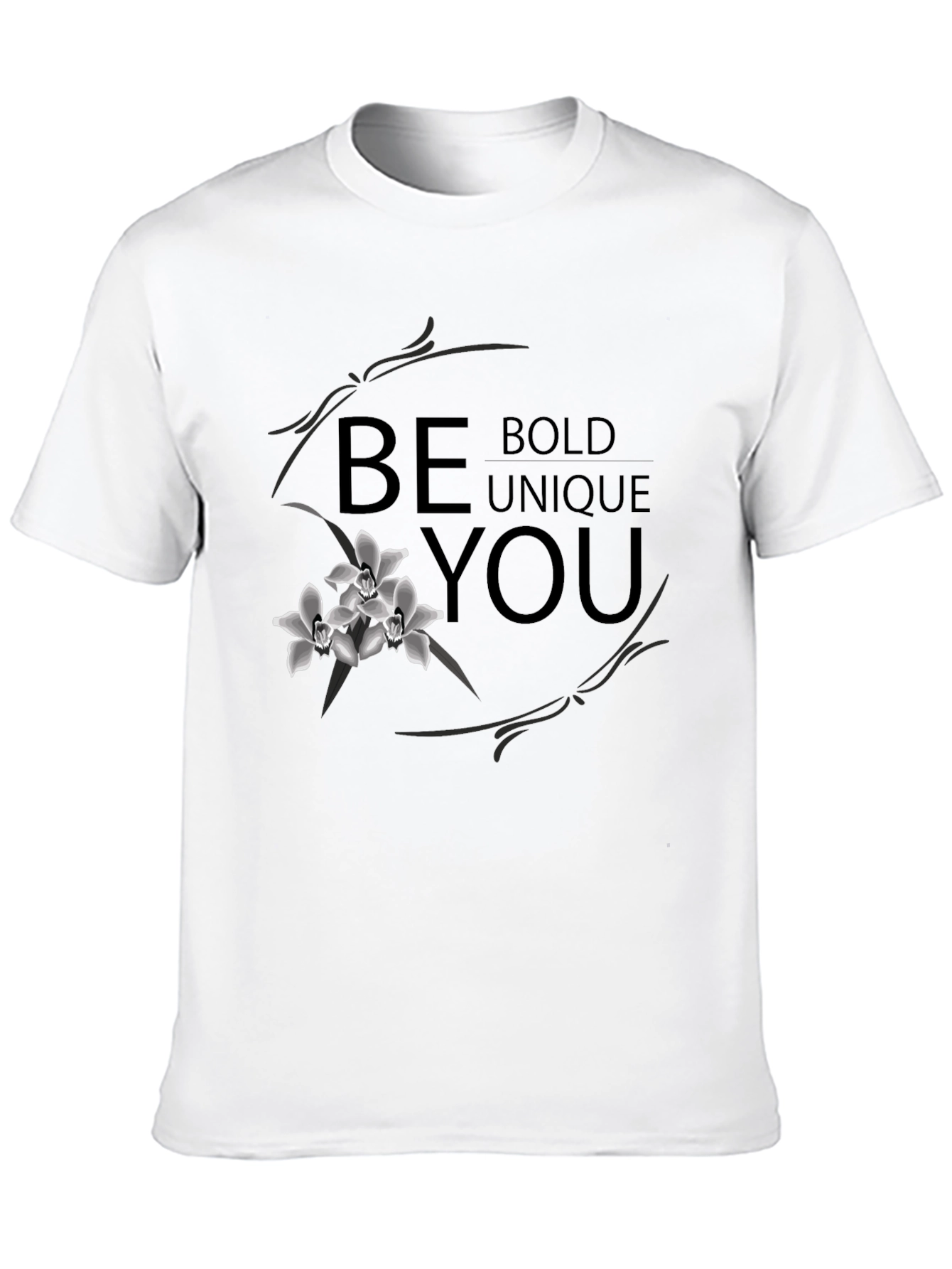 Be Bold Unique You - Graphic Print Tee