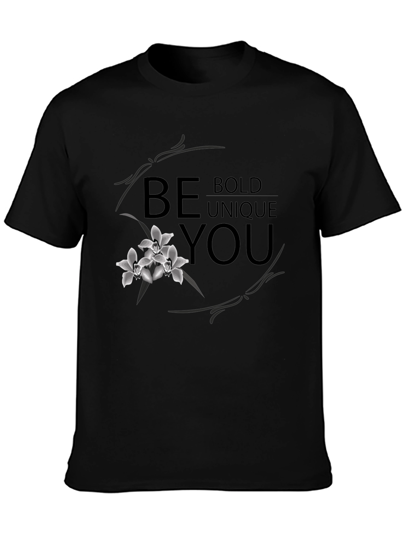 Be Bold Unique You - Graphic Print Tee