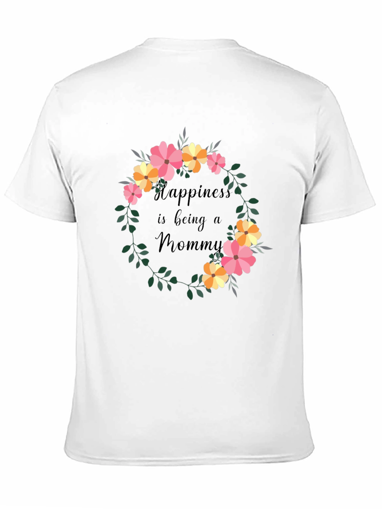 Happiness is Being a Mommy T-Shirt