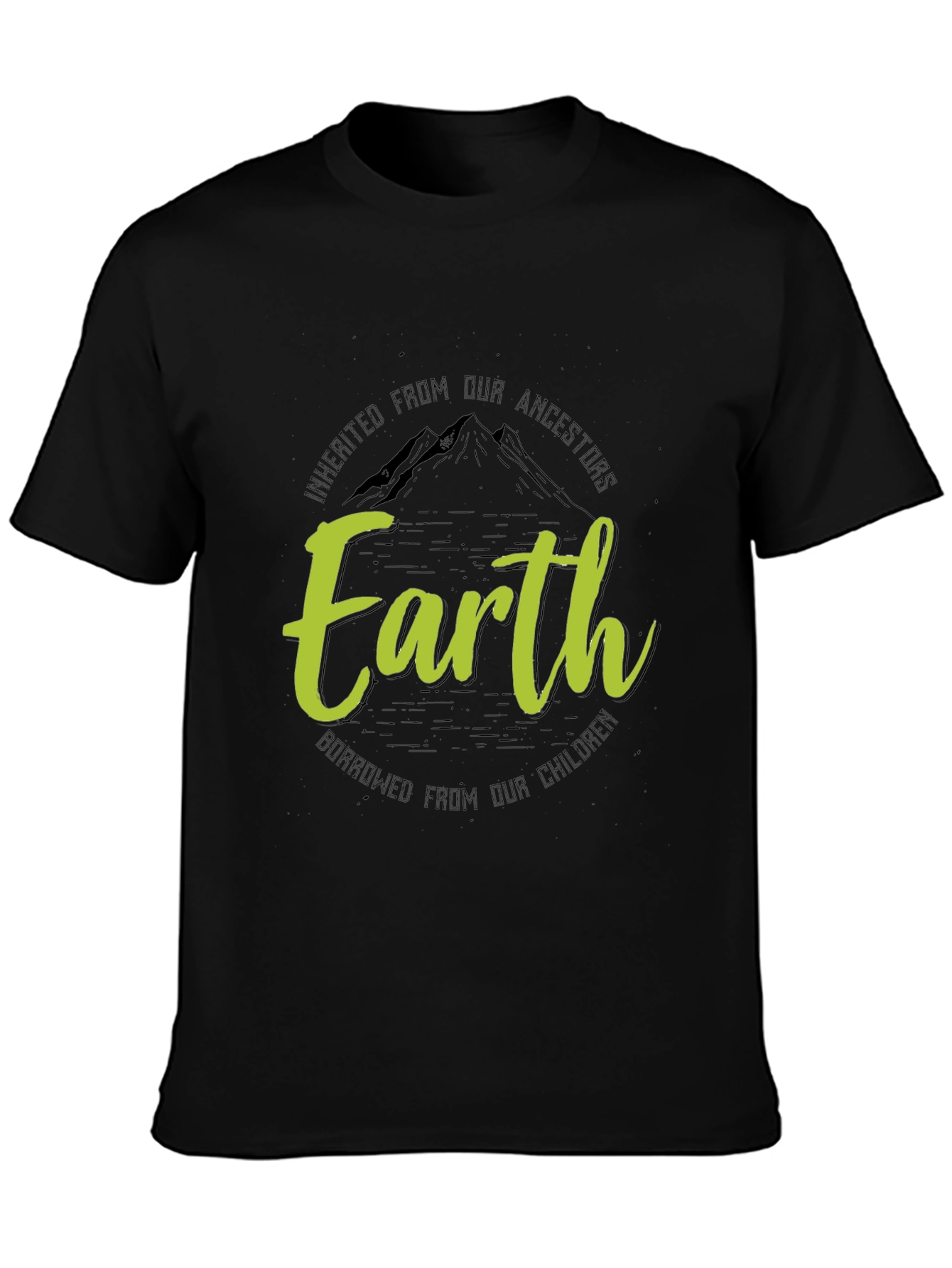 Earth Inherited Borrowed Mens Black Graphic Tee