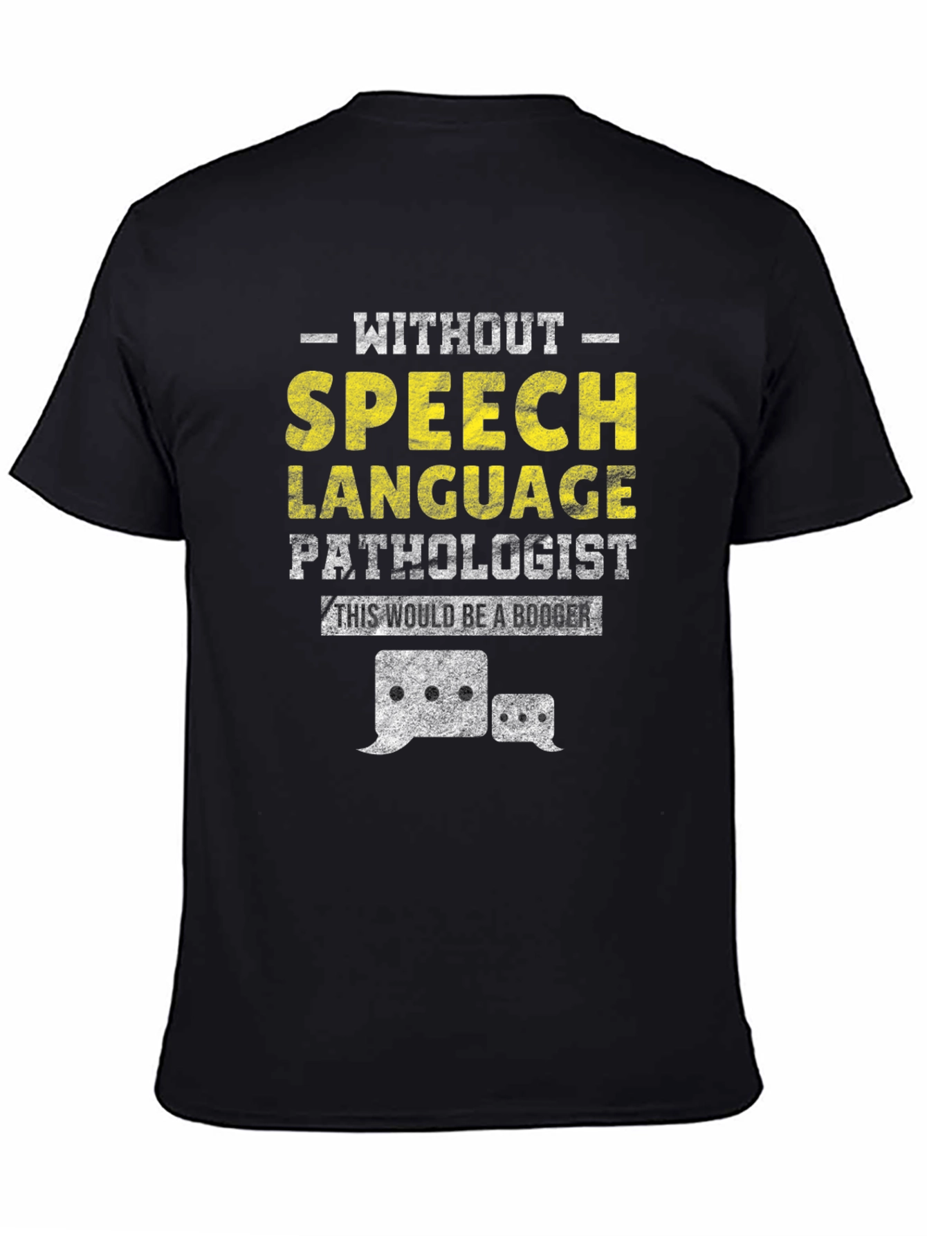 Speech Language Pathologist T-Shirt