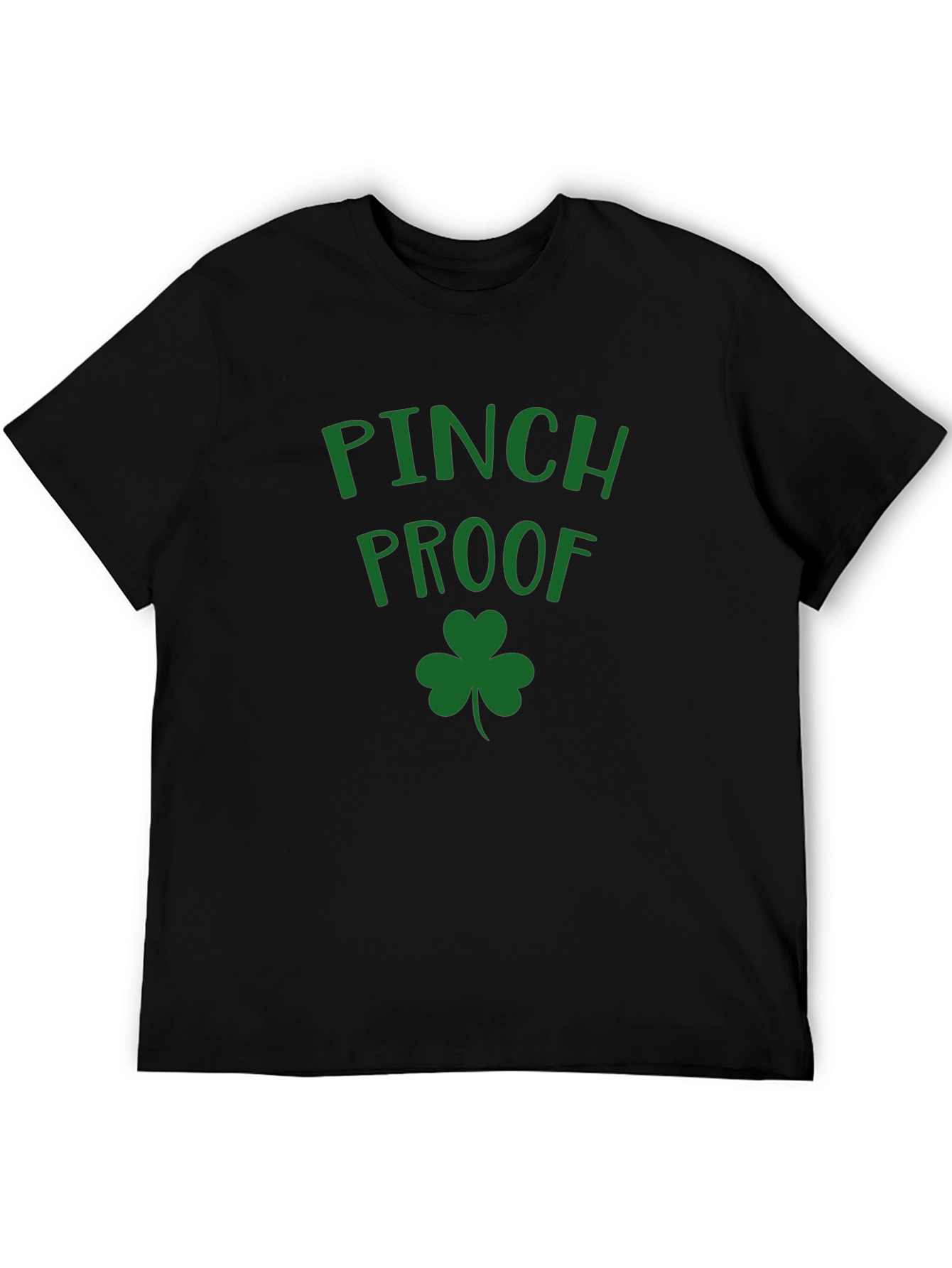 Pinch Proof St. Patricks Day T-Shirt