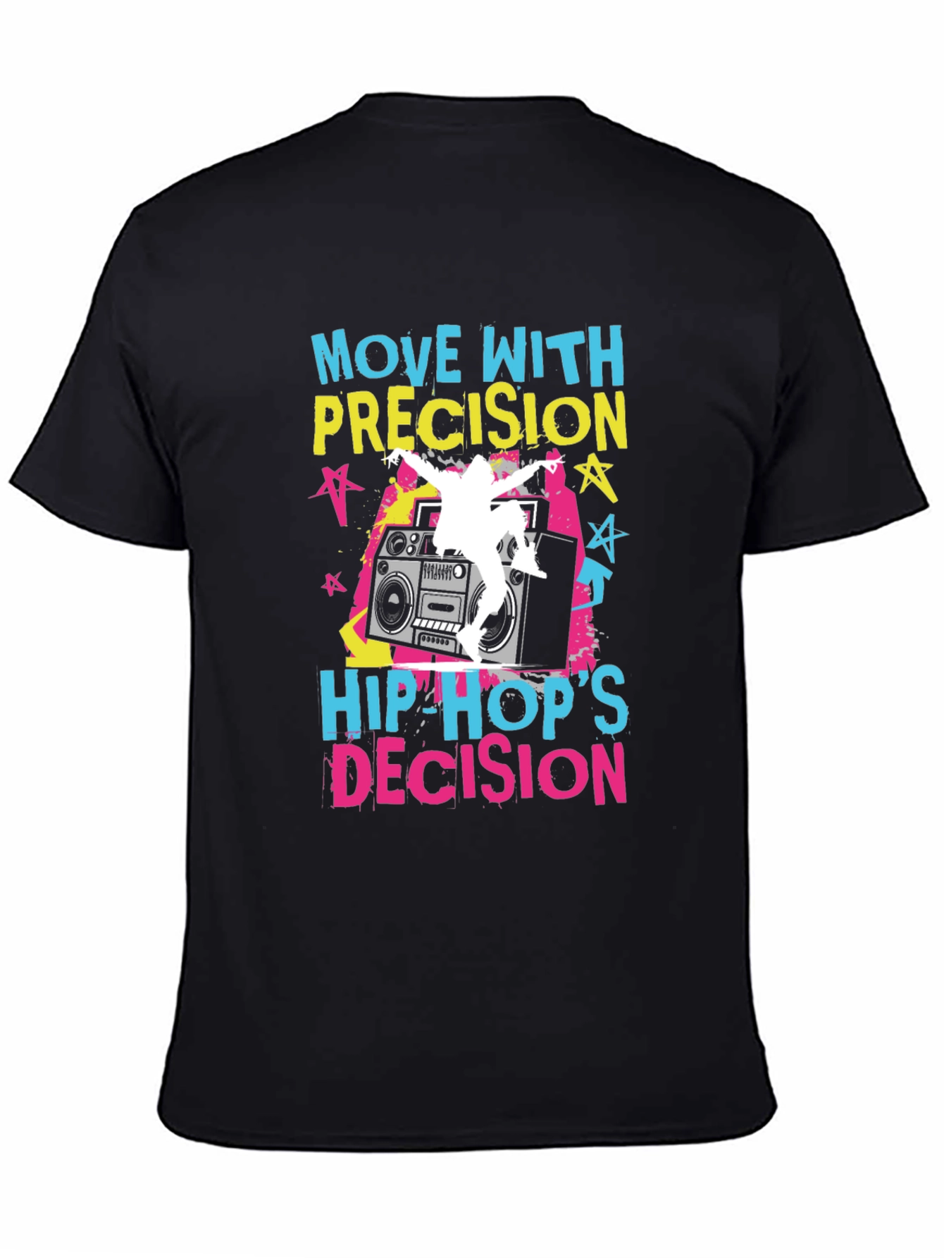 Hip Hop Move with Precision Graphic Tee