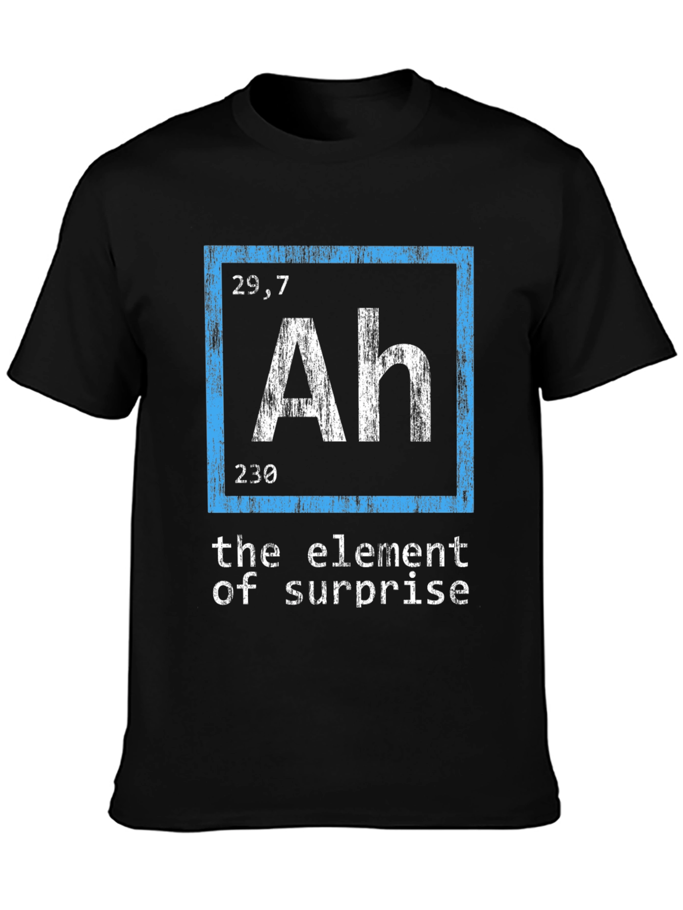 Element of Surprise T-Shirt - Funny Science Tee