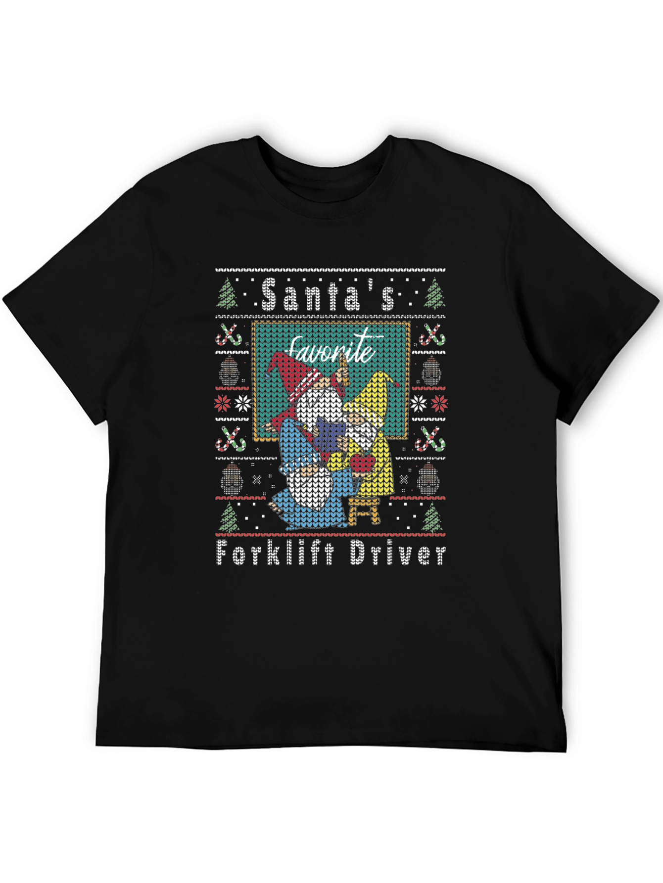 Santas Favorite Forklift Driver Ugly Christmas T-Shirt