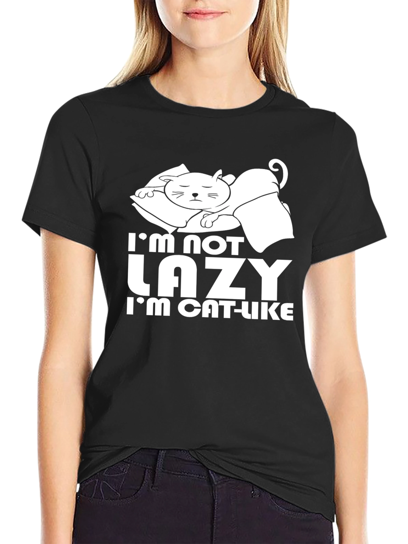 Im Not Lazy Im Cat-Like T-Shirt